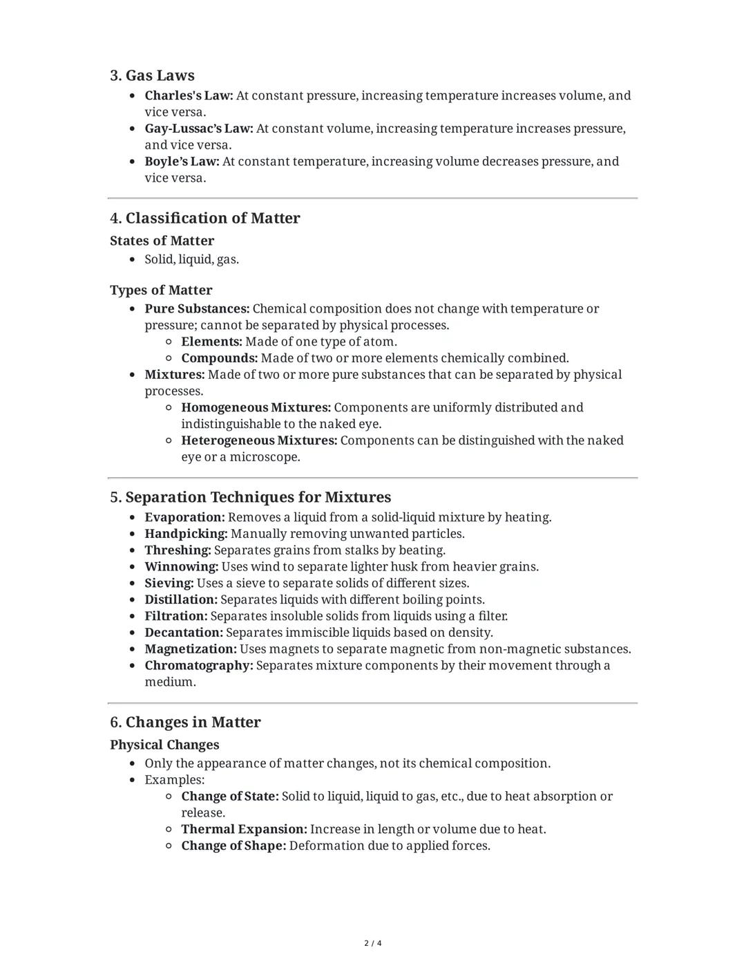 Summary: Matter, Its Properties, and Changes

1. Kinetic Molecular Theory and States of Matter
Definition of Matter
* Matter is anything tha