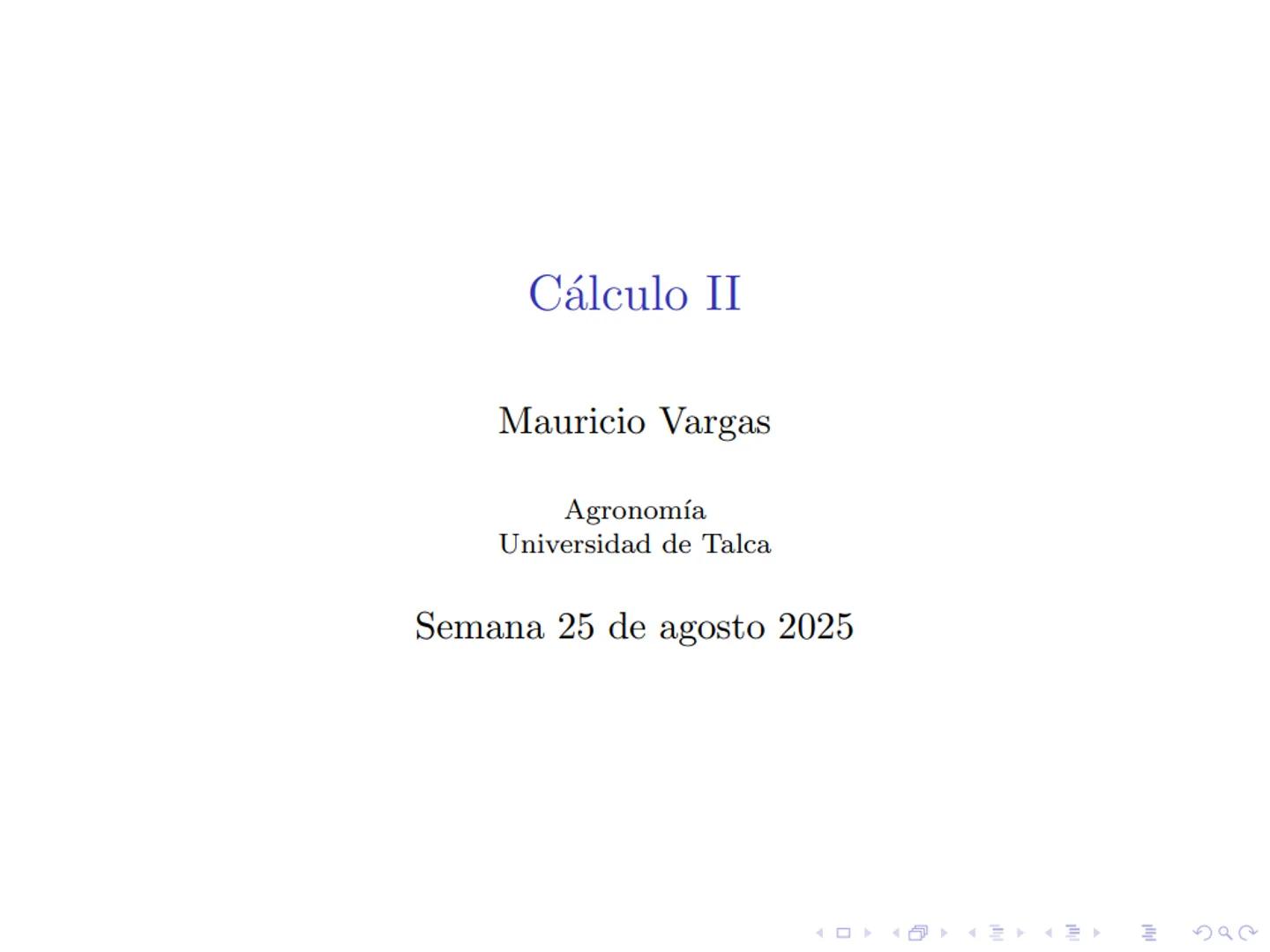 Cálculo II
Mauricio Vargas
Ingeniería Comercial
Universidad de Talca
Semana 18 de agosto 2025 Definición de integral definida

Sea y = f(x) 