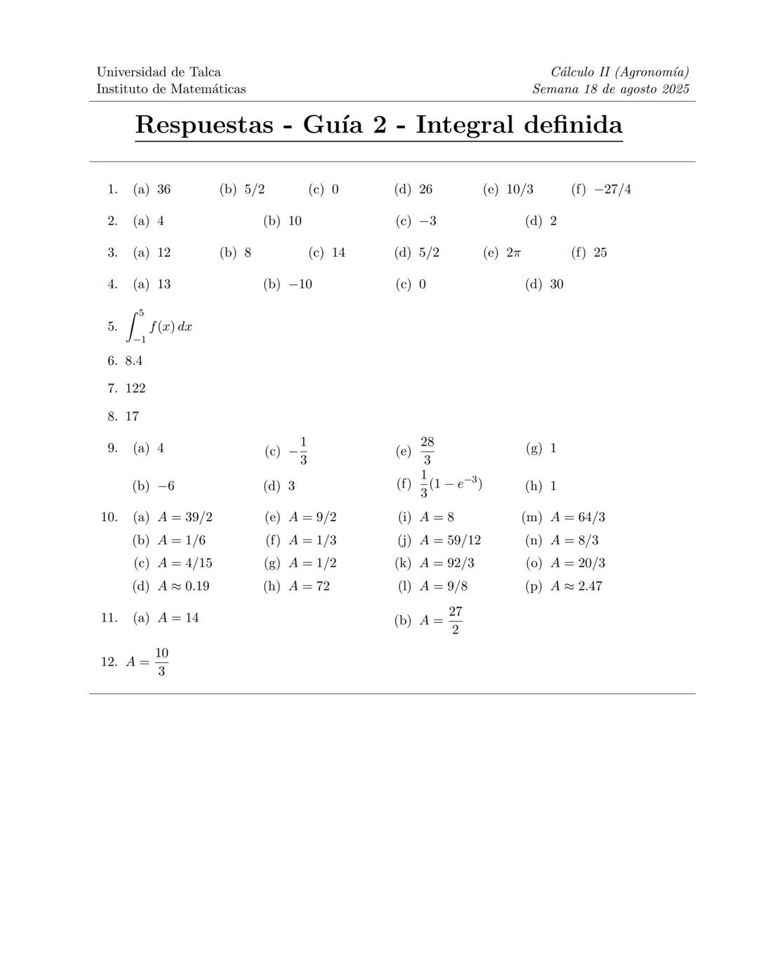 Cálculo II
Mauricio Vargas
Ingeniería Comercial
Universidad de Talca
Semana 18 de agosto 2025 Definición de integral definida

Sea y = f(x) 