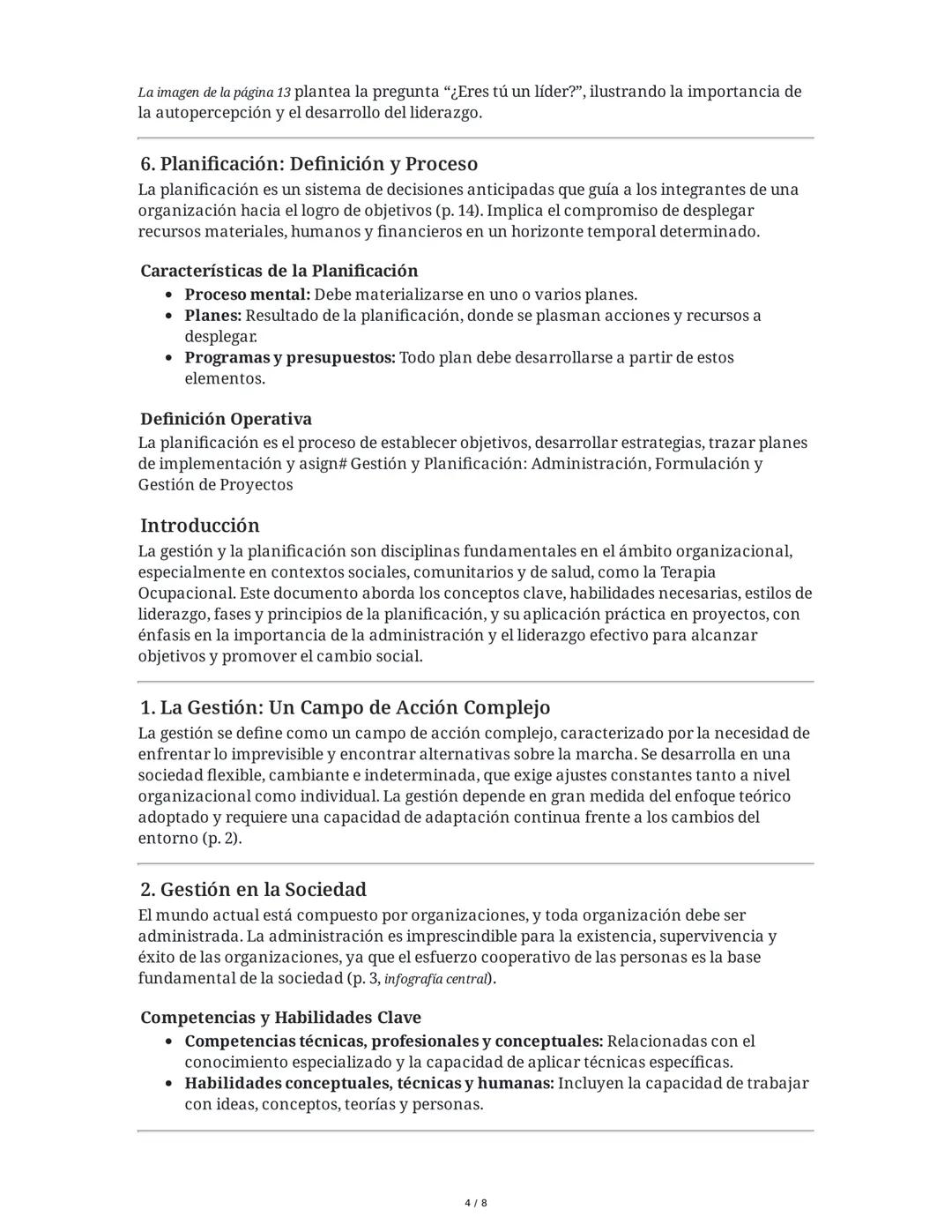 Gestión y Planificación: Administración, Formulación y Gestión
de Proyectos
Introducción
La gestión y la planificación son disciplinas funda
