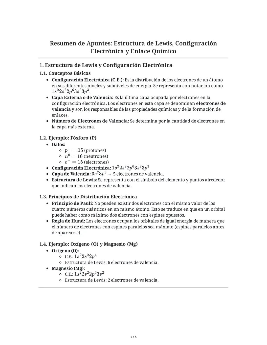 Resumen de Apuntes: Estructura de Lewis, Configuración
Electrónica y Enlace Químico
1. Estructura de Lewis y Configuración Electrónica
1.1. 