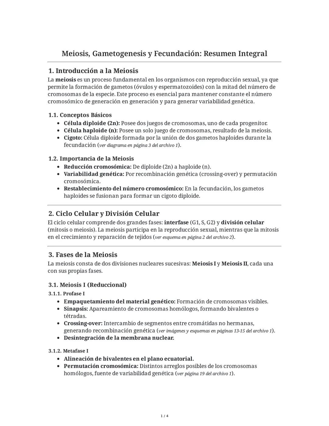 Meiosis, Gametogenesis y Fecundación: Resumen Integral
1. Introducción a la Meiosis
La meiosis es un proceso fundamental en los organismos c