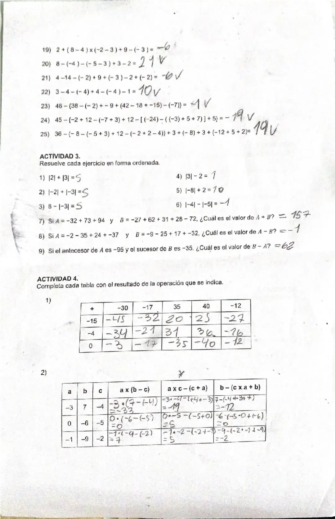 19) 2+(8-4)x(-2-3)+9-(-3)--6
20) 8-(-4)-(5-3)+3-2=24
21) 4-14-(-2)+9+(-3)-2+(-2)=√
22) 3-4-(-4)+4-(-4)-1=10V
23) 46-(38-(-2)+-9+(42-18-15)-(