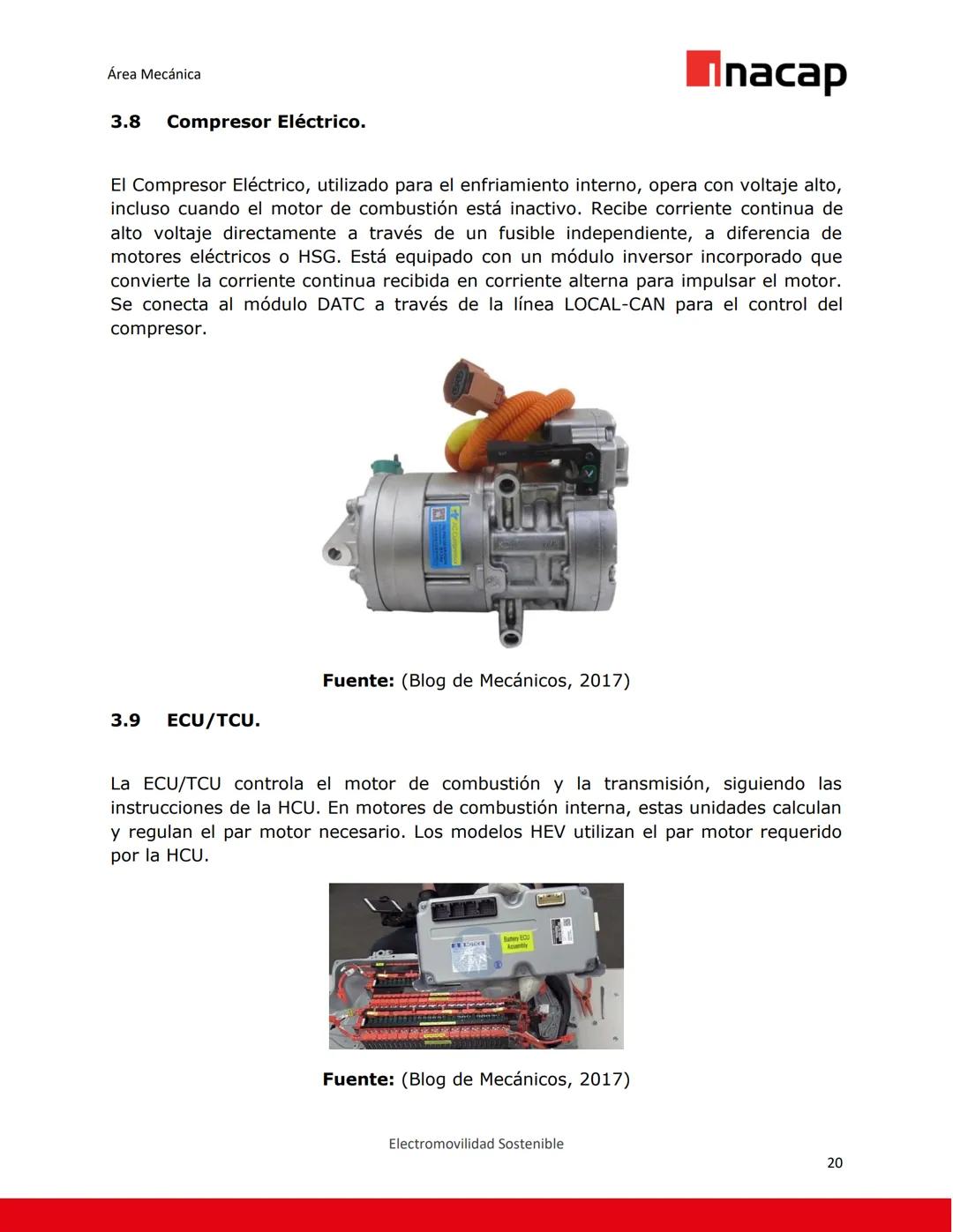 UNIVERSIDAD TECNOLÓGICA DE CHILE
INSTITUTO PROFESIONAL
CENTRO DE FORMACIÓN TÉCNICA
Inacap
Documento Recurso N°1
Unidad: Fundamentos del vehí