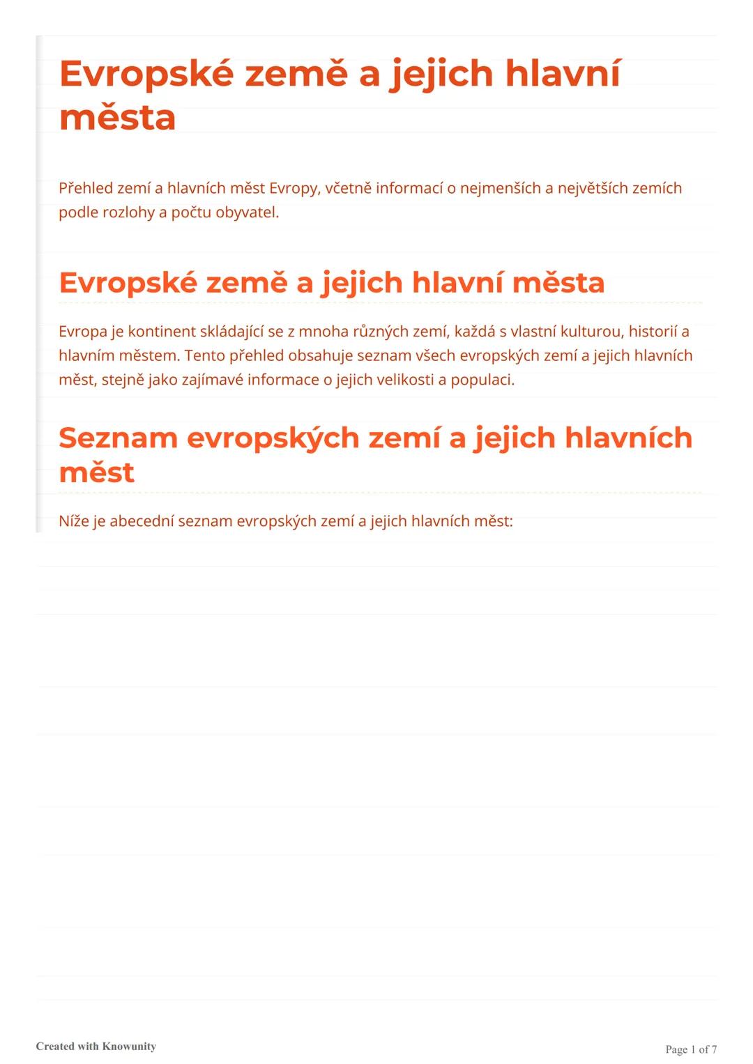 Evropské země a jejich hlavní
města
Přehled zemí a hlavních měst Evropy, včetně informací o nejmenších a největších zemích
podle rozlohy a p