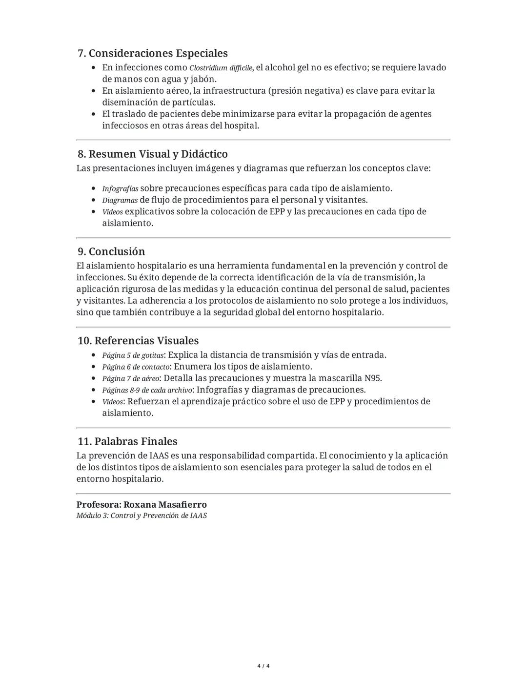 Unidad 3: Aislamientos - Resumen Integral
Introducción General a los Aislamientos
El aislamiento en el ámbito hospitalario es una de las est