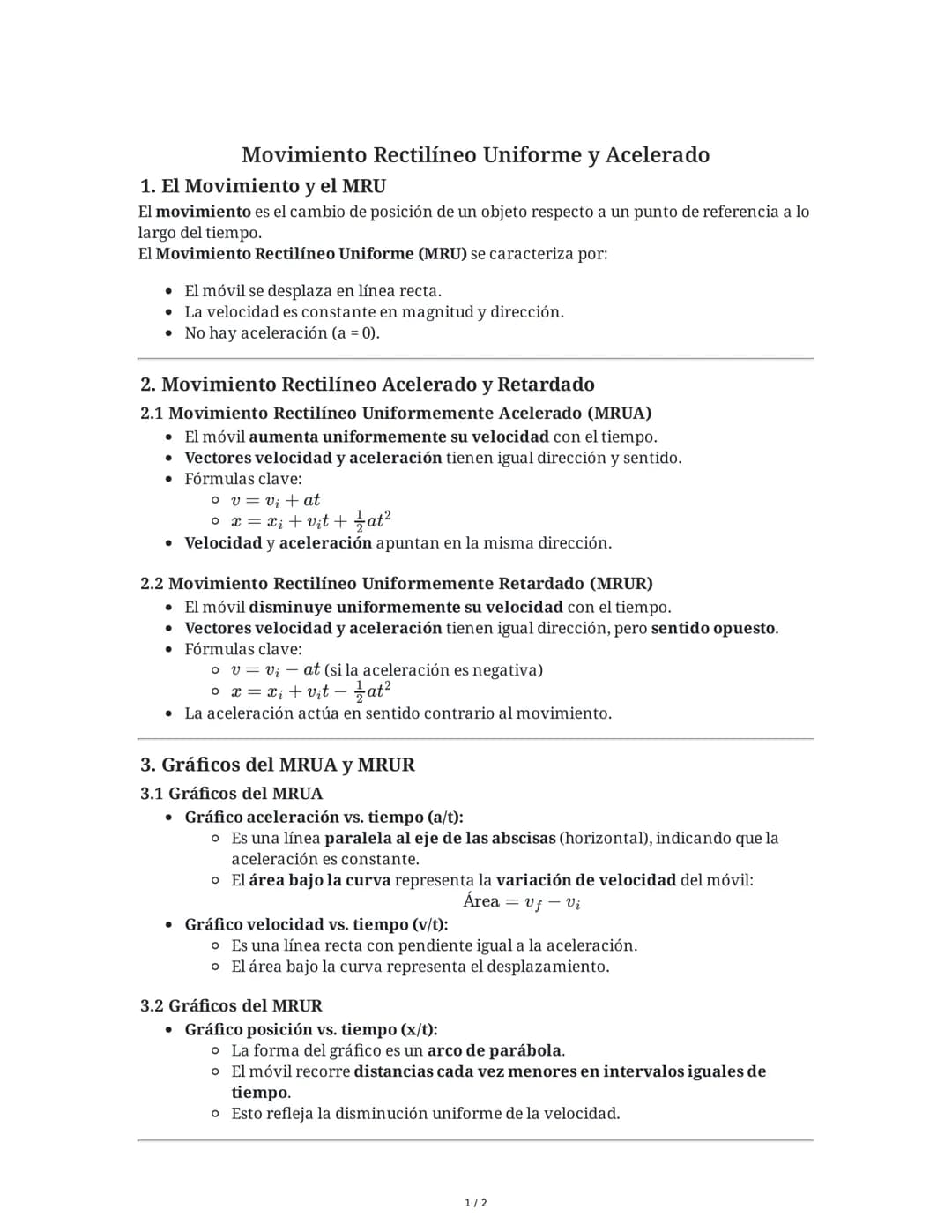 Movimiento Rectilíneo Uniforme y Acelerado
1. El Movimiento y el MRU
El movimiento es el cambio de posición de un objeto respecto a un punto