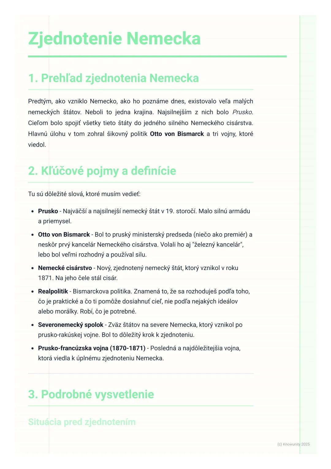 # Zjednotenie Nemecka

1. Prehľad zjednotenia Nemecka

Predtým, ako vzniklo Nemecko, ako ho poznáme dnes, existovalo veľa malých
nemeckých š