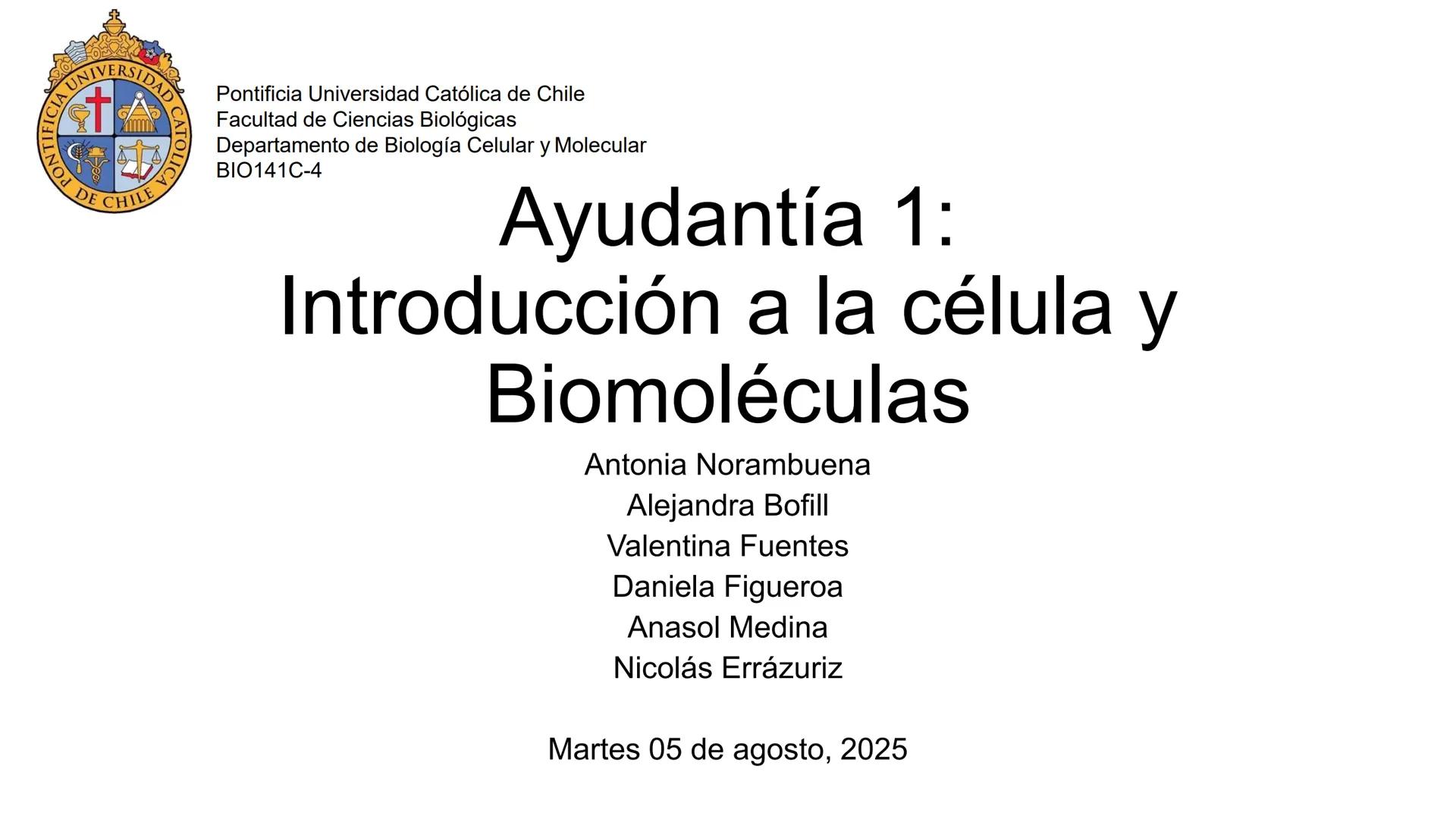 ## Pontificia Universidad Católica de Chile

Facultad de Ciencias Biológicas
Departamento de Biología Celular y Molecular
BIO141C-4

# Ayuda