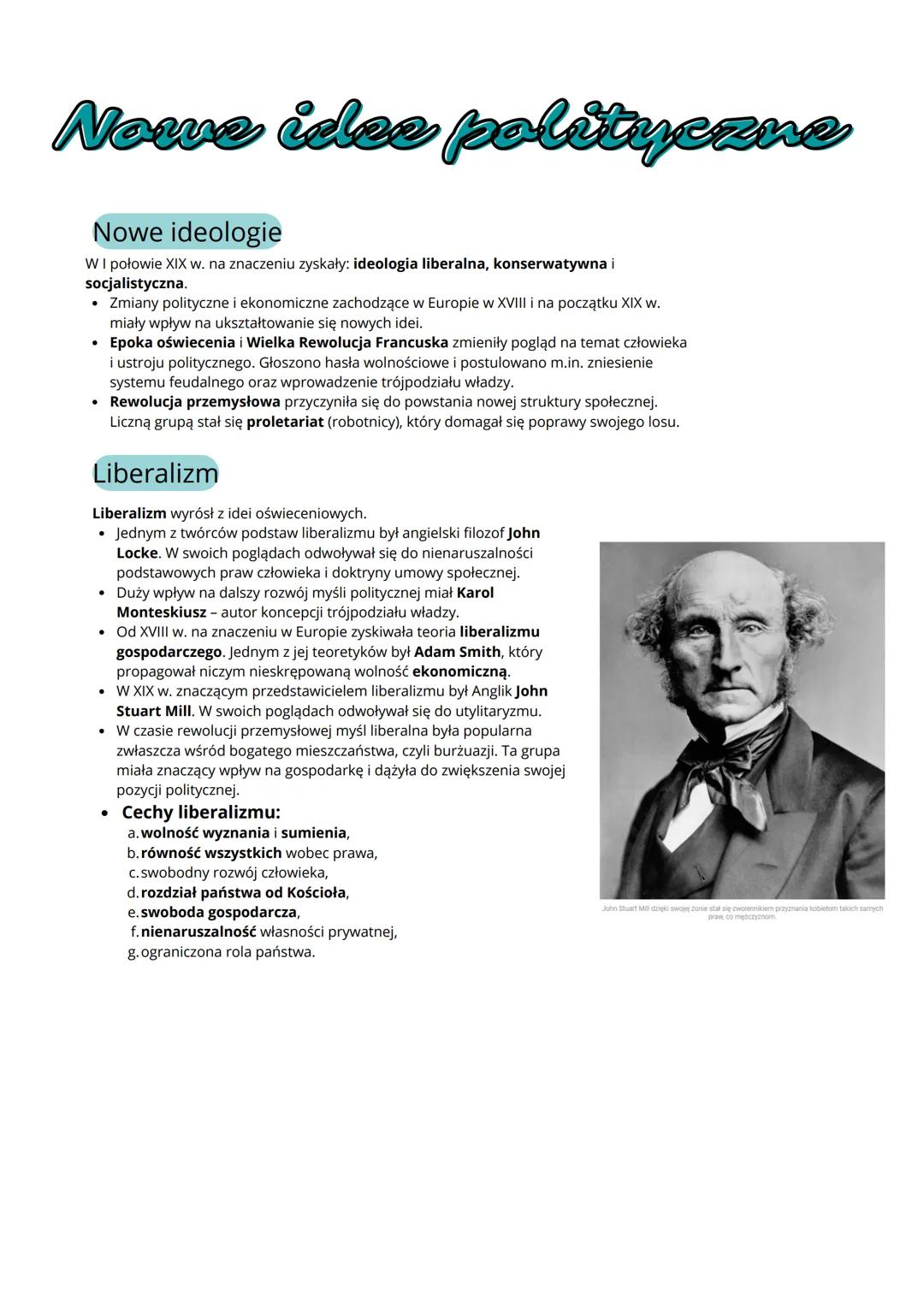 
<h2 id="noweideologie">Nowe ideologie</h2>
<p>W I połowie XIX wieku zyskały na znaczeniu: ideologia liberalna, konserwatywna i socjalistycz
