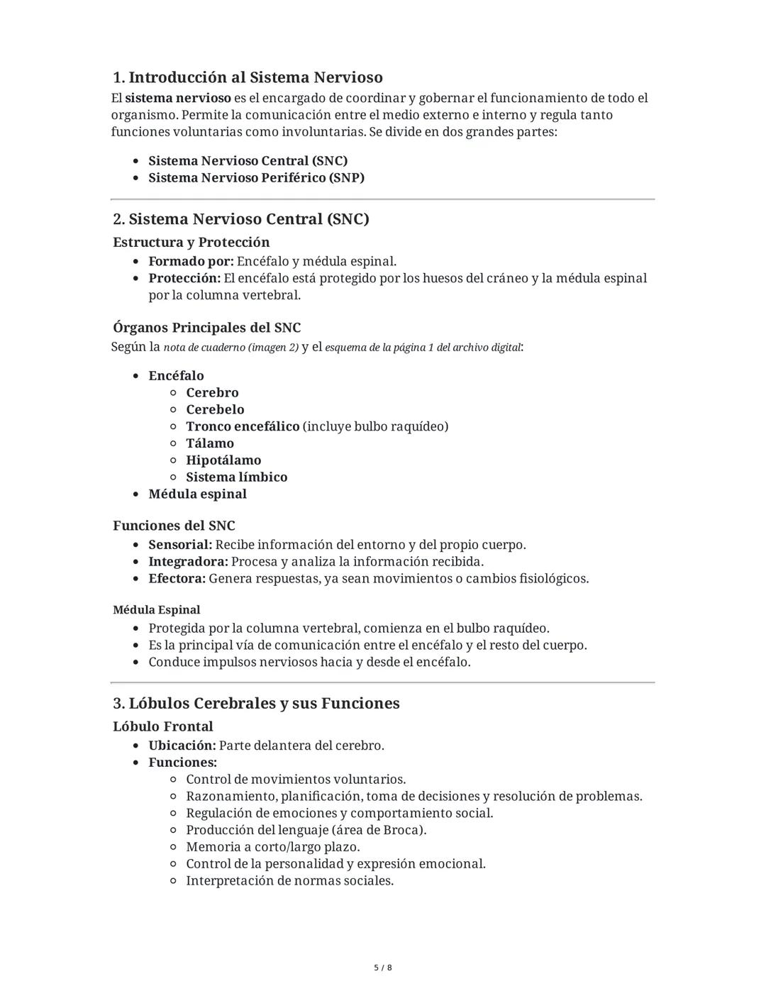 Resumen Integral: Sistema Nervioso
Este resumen integra la información de los textos, esquemas y cuadros de las imágenes
proporcionadas, aba