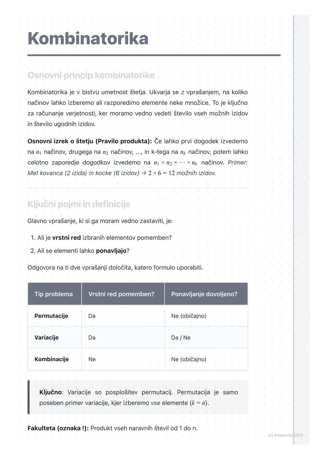 # Kombinatorika

Osnovni princip kombinatorike

Kombinatorika je v bistvu umetnost štetja. Ukvarja se z vprašanjem, na koliko
načinov lahko 