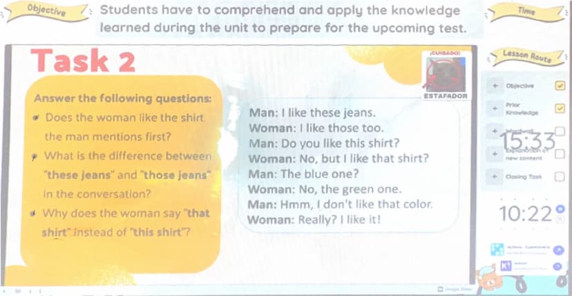 # Objective
Students have to comprehend and apply the knowledge
learned during the unit to prepare for the upcoming test.

# Task 2
Answer t