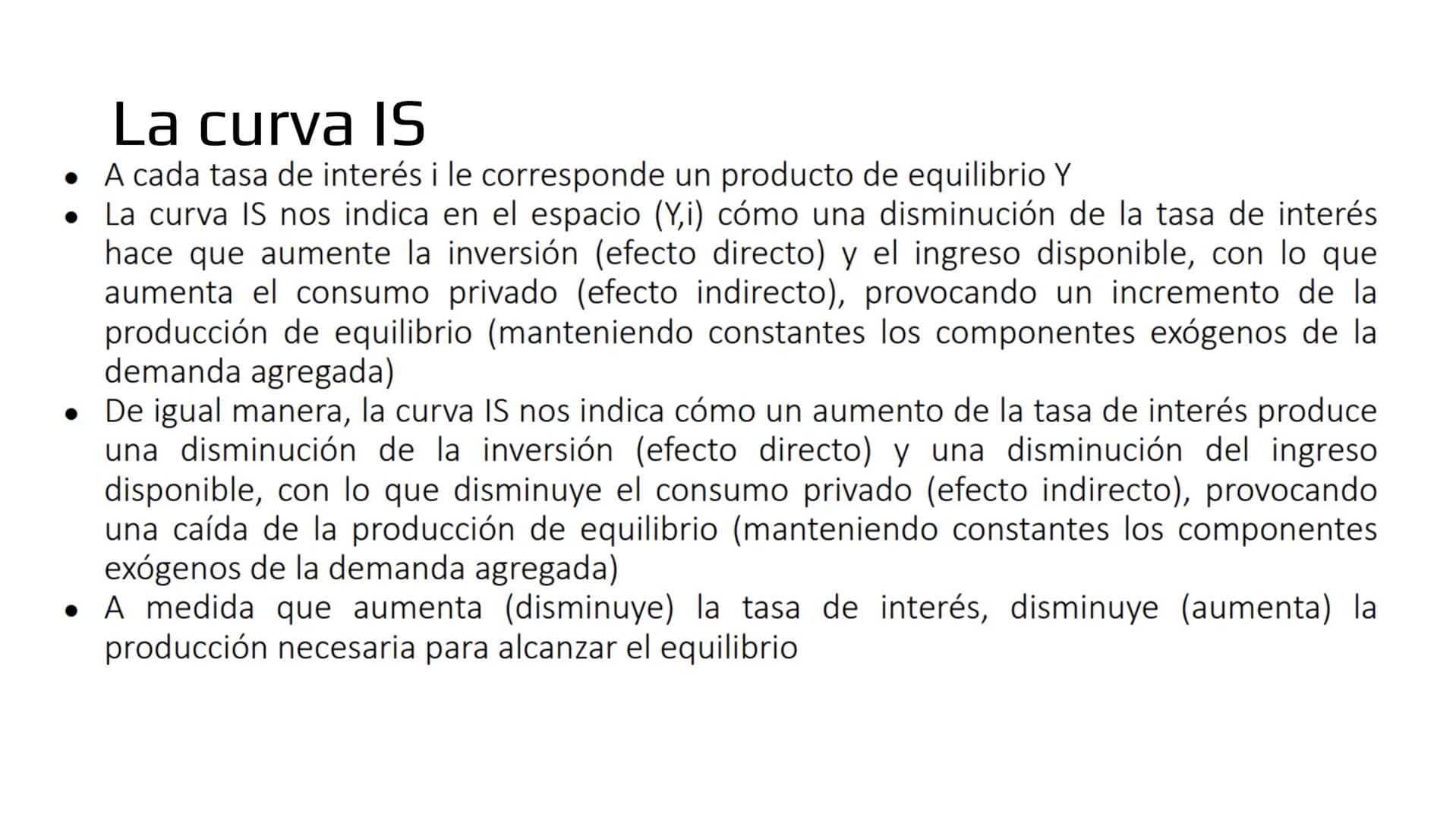 ## Modelo IS-LM # Demanda de bienes

- Ahora veremos como las políticas macroeconómicas afectan la demanda agregada y por
lo tanto, el produ