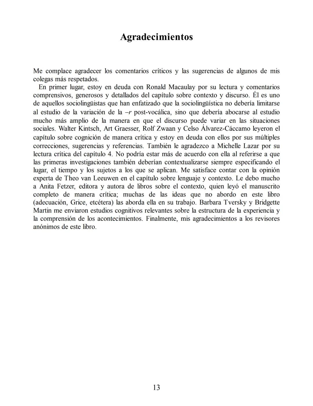 Análisis del discurso
Teun A. van Dijk
discurso
y
CONTEXTO
Un enfoque sociocognitivo
gedisa
editorial Teun A. van Dijk
DISCURSO Y CONTEXTO
C