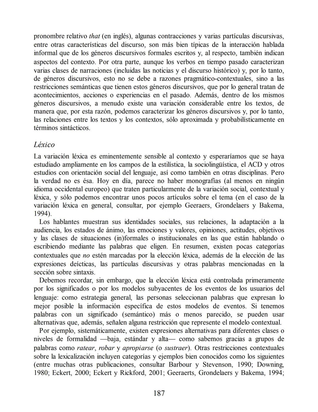Análisis del discurso
Teun A. van Dijk
discurso
y
CONTEXTO
Un enfoque sociocognitivo
gedisa
editorial Teun A. van Dijk
DISCURSO Y CONTEXTO
C