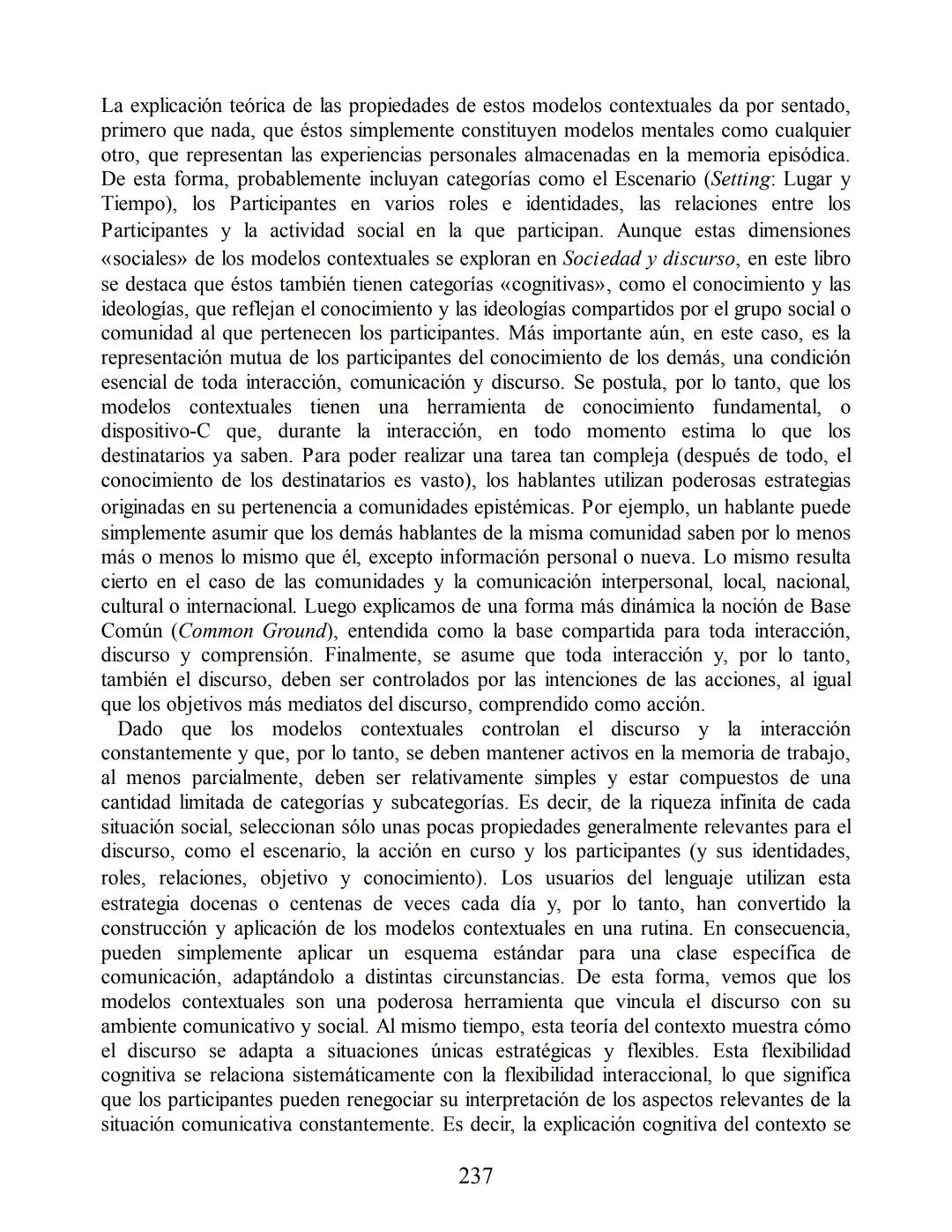 Análisis del discurso
Teun A. van Dijk
discurso
y
CONTEXTO
Un enfoque sociocognitivo
gedisa
editorial Teun A. van Dijk
DISCURSO Y CONTEXTO
C