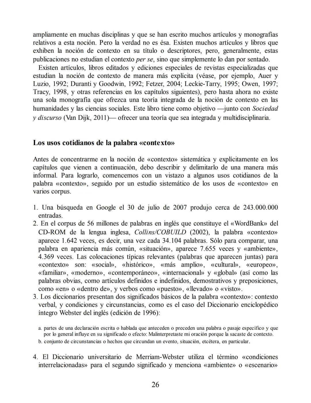 Análisis del discurso
Teun A. van Dijk
discurso
y
CONTEXTO
Un enfoque sociocognitivo
gedisa
editorial Teun A. van Dijk
DISCURSO Y CONTEXTO
C
