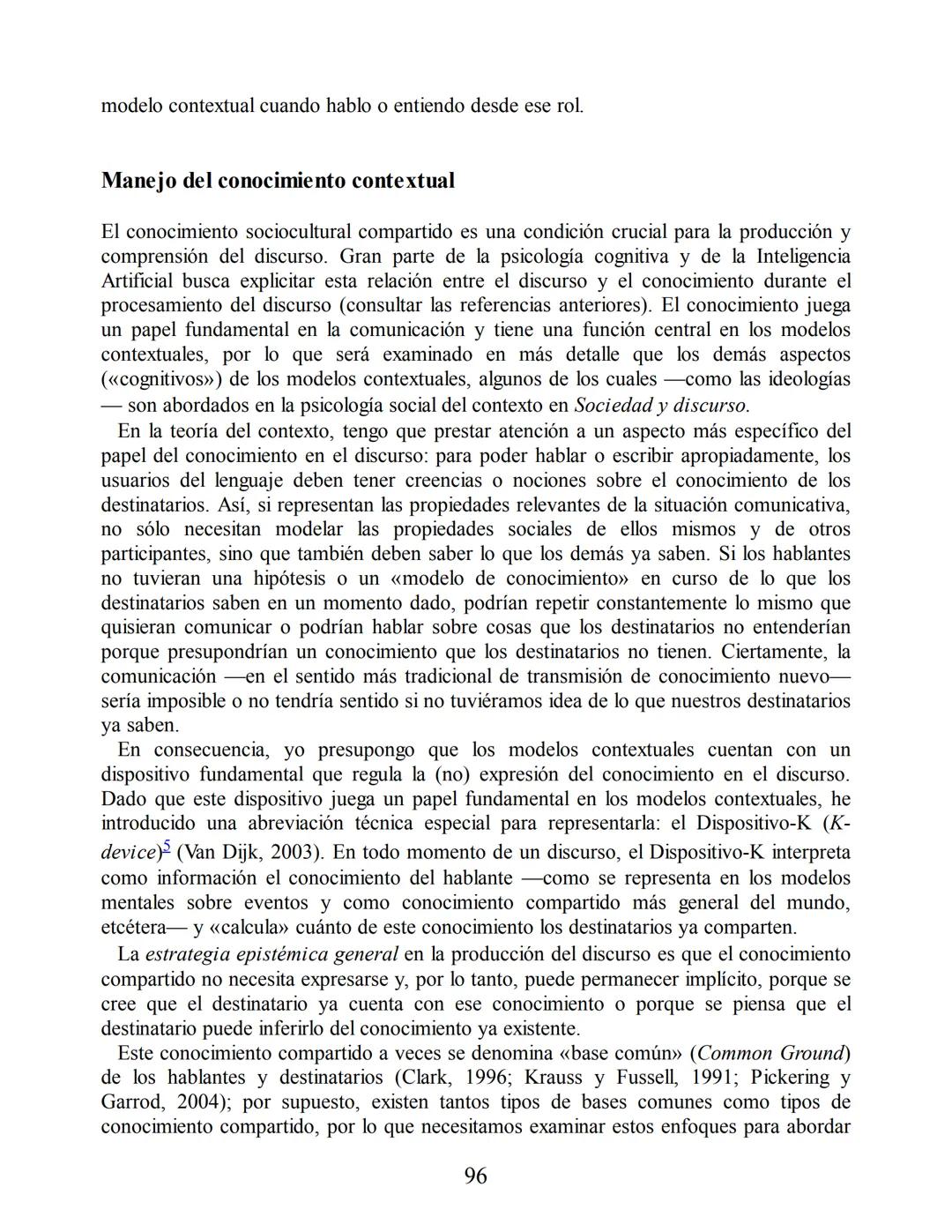 Análisis del discurso
Teun A. van Dijk
discurso
y
CONTEXTO
Un enfoque sociocognitivo
gedisa
editorial Teun A. van Dijk
DISCURSO Y CONTEXTO
C