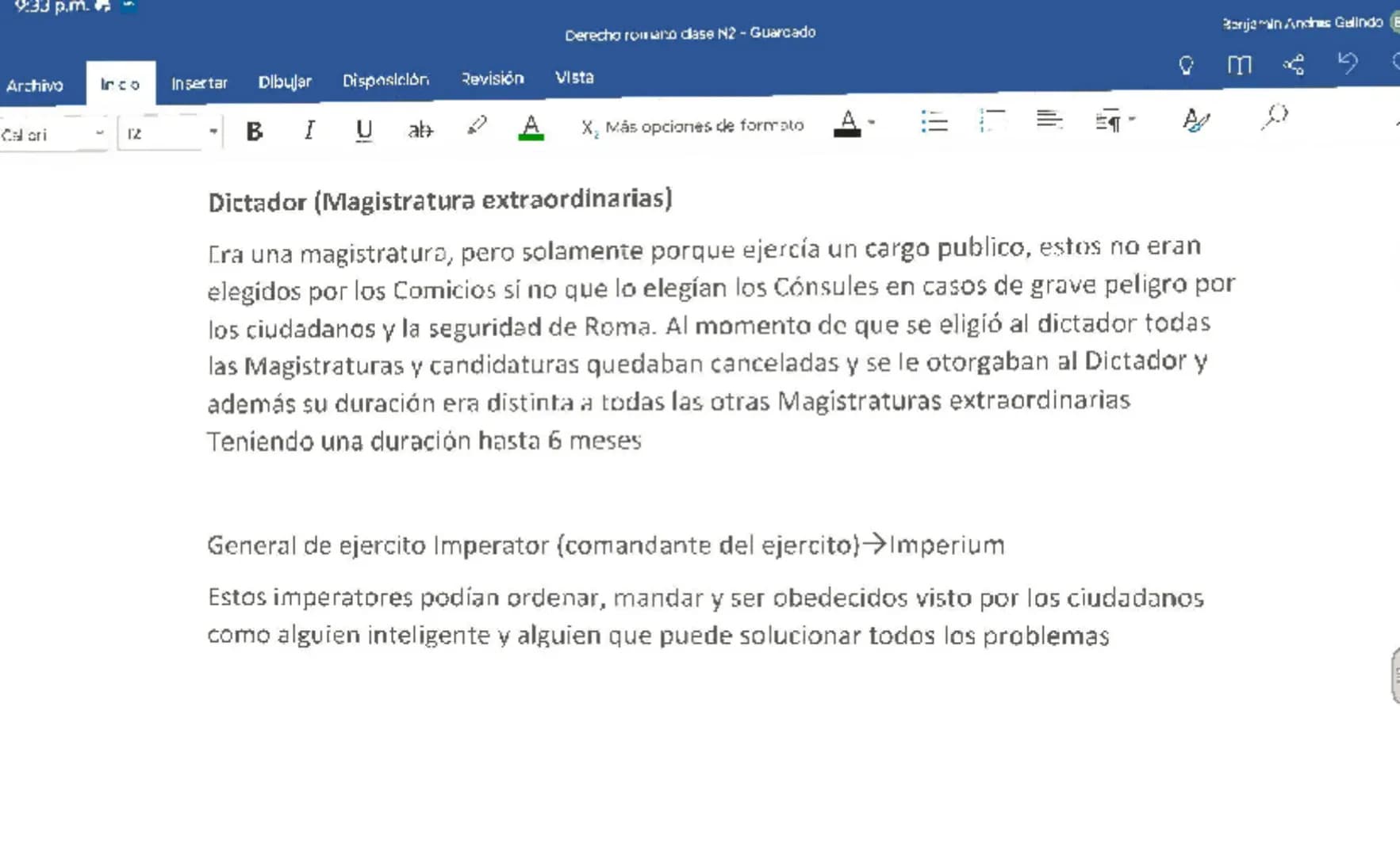 Archivo
Ir cio
Insertar
Disposición Dibujar
Revisión
Vista
ACTOS
12
B I U
X, Más opciones ce formato
A
A

# Derecho Romano

Cuando se habla 