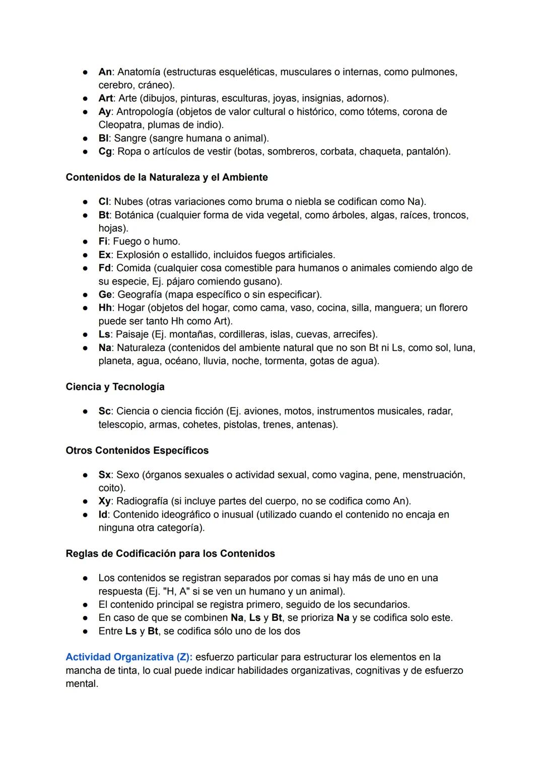 # Test de Rorschach
Determinantes
Los determinantes se refieren a las cualidades perceptuales que el evaluado utiliza en su
respuesta:
-