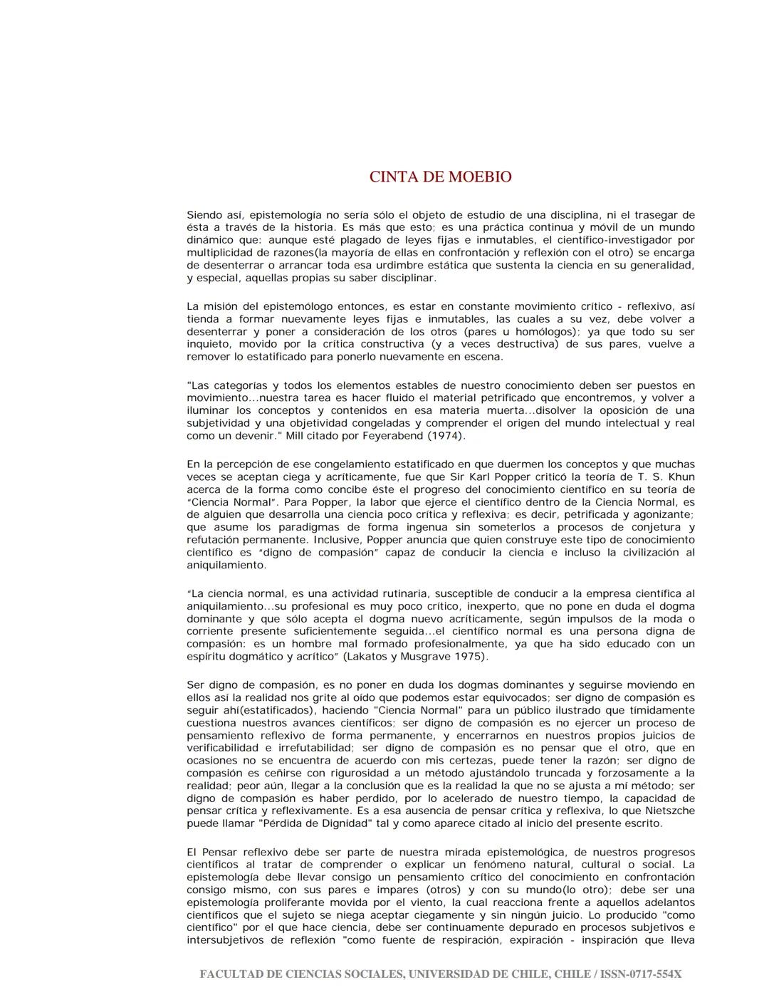 Cinta de Moebio
E-ISSN: 0717-554X
fosorio@uchile.cl
Universidad de Chile
Chile
Jaramillo Echeverri, Luis Guillermo
¿Qué es Epistemología?
C