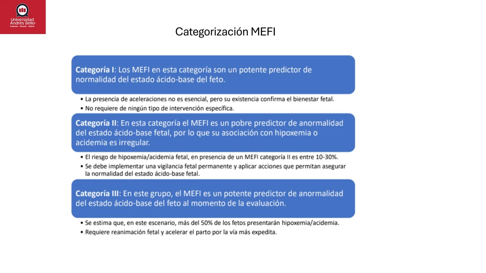 --- OCR Start ---
Universidad
Andrés Bello
Conectar-Innovar-Liderar
CLASE 12
Monitorización Electrónica Fetal
Vigilancia intraparto II: MEFI