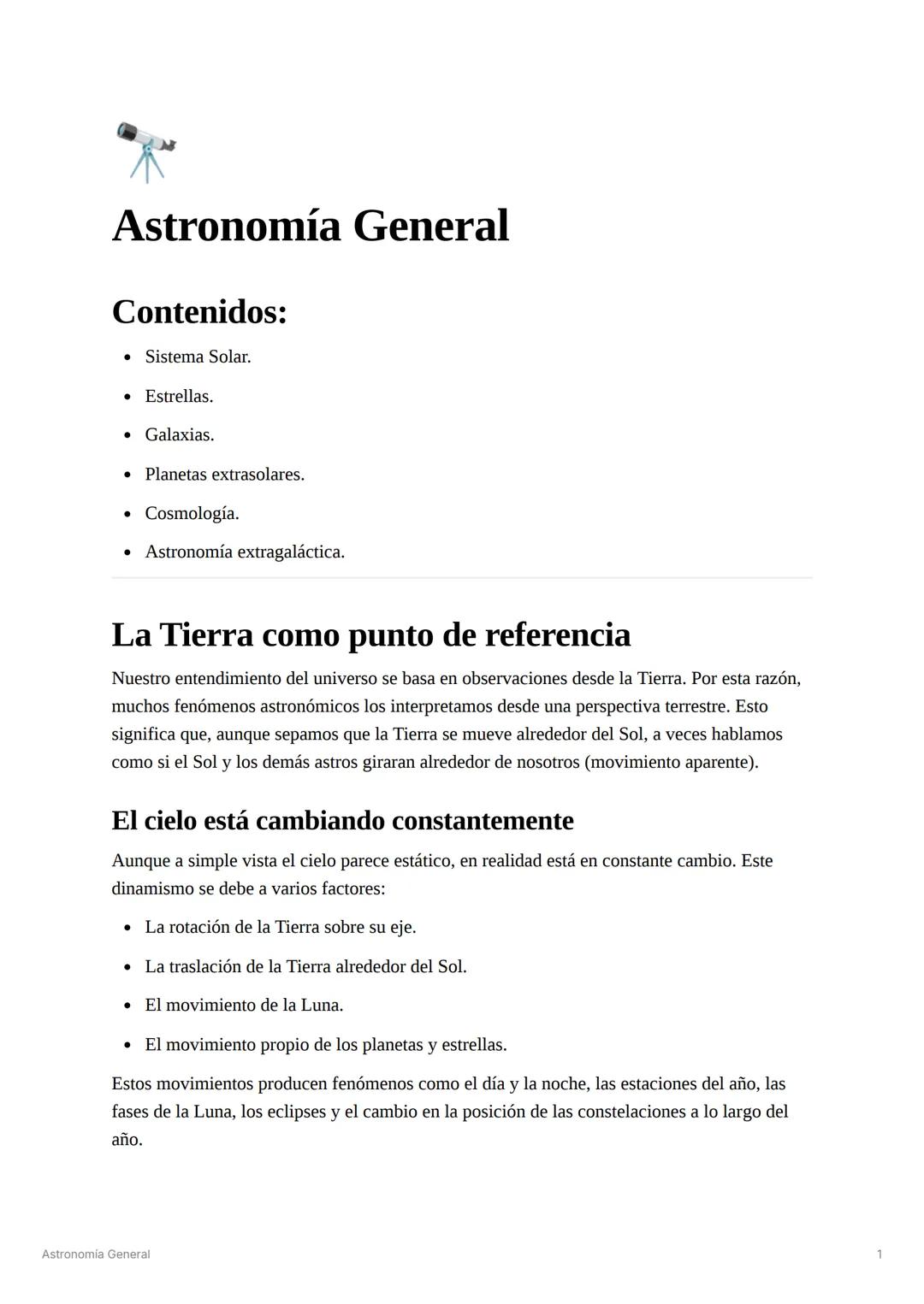 # Astronomía General
**Contenidos:**
- Sistema Solar.
- Estrellas.
- Galaxias.
- Planetas extrasolares.
- Cosmología.
- Astronomía extraga