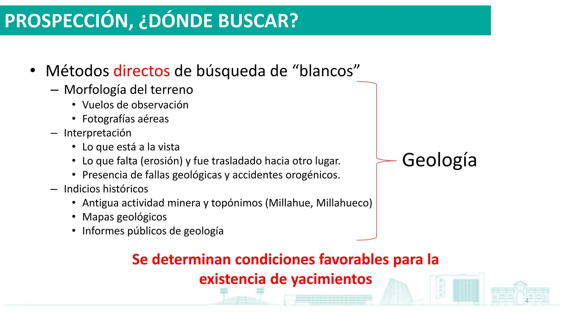 USACH
DEPARTAMENTO DE
INGENIERÍA
EN MINAS
Prospección y exploración
Introducción a la Ingeniería de Minas
Profesor: Rodrigo Estay Huidobro
r