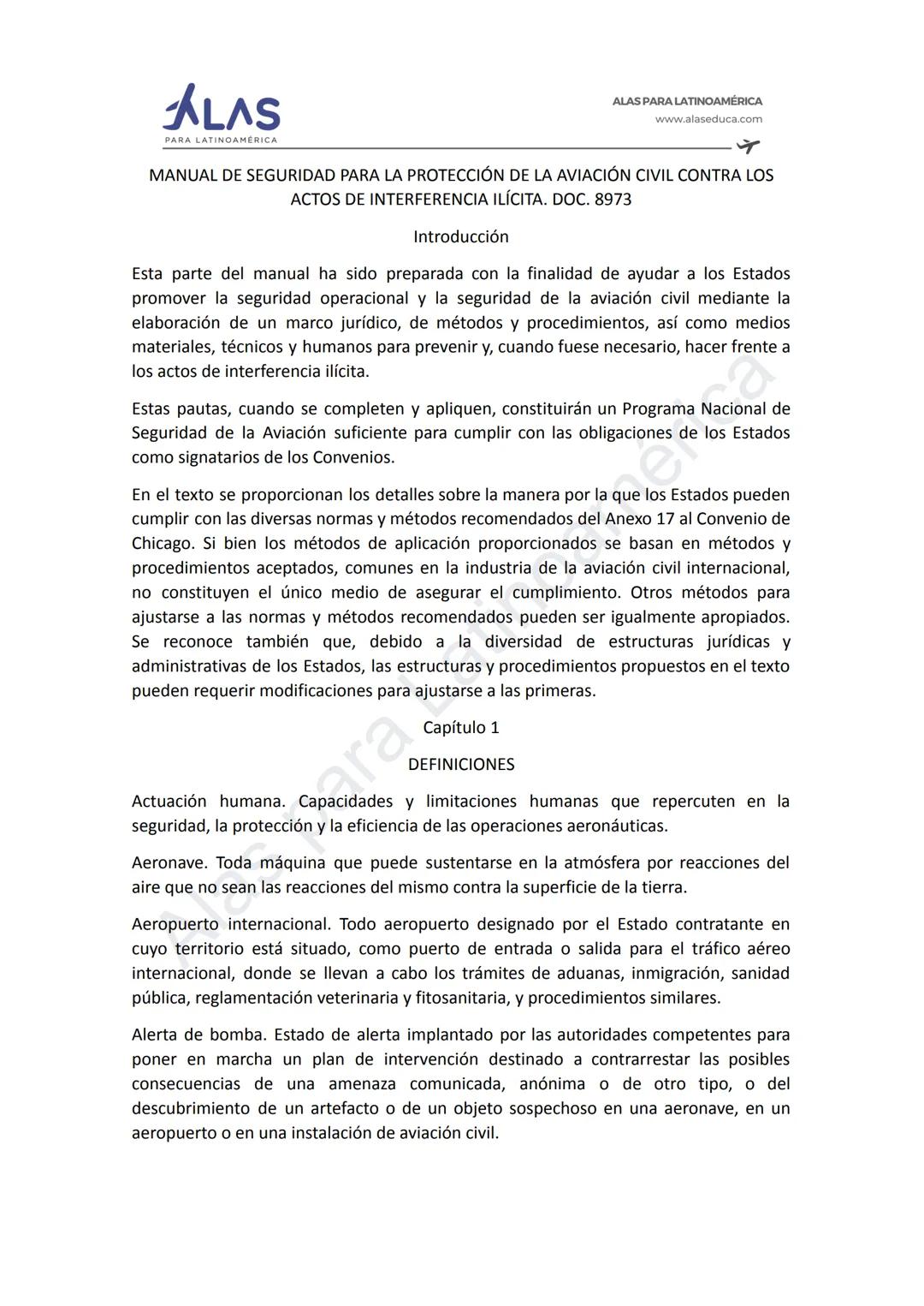 # ALAS
PAR
INOAMÉRICA
ALAS PARA LATINOAMÉRICA
www.alaseduca.com
SEGURIDAD CONTRA LOS ACTOS DE INTERFERENCIA ILÍCITA
AVSEC
La Organizació
