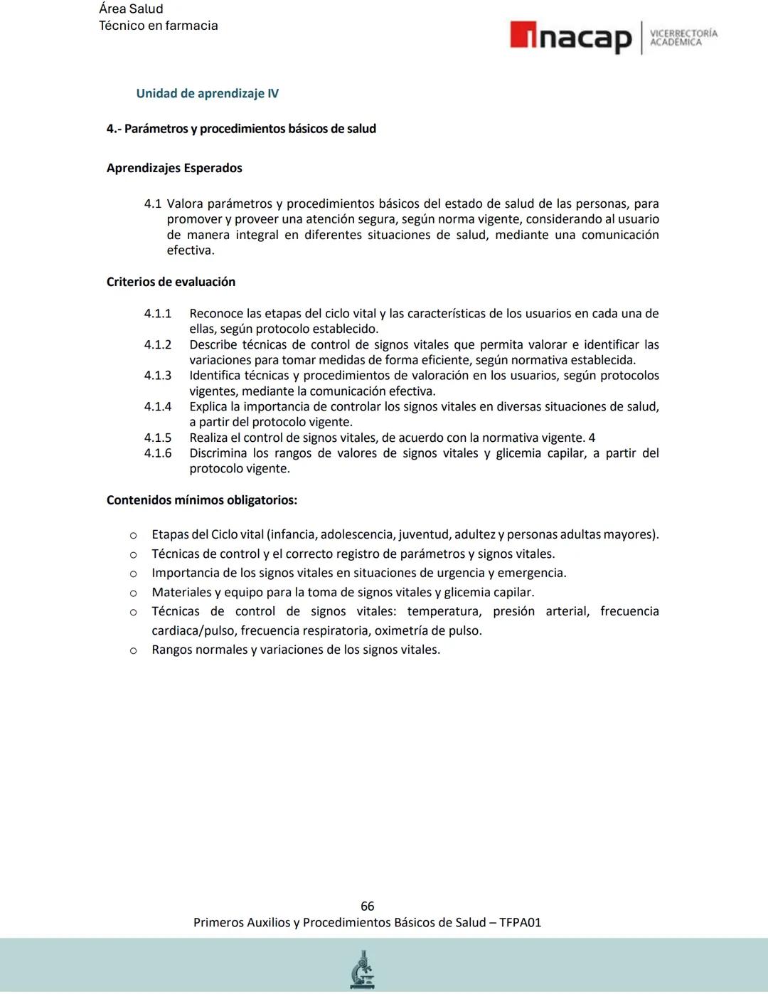 # Área Salud
Carrera Técnico en Farmacia
# Inacap VICERRECTORÍA
ACADEMICA
H
8
# MANUAL ESTUDIANTE
Primeros Auxilios y
Procedimientos Bási