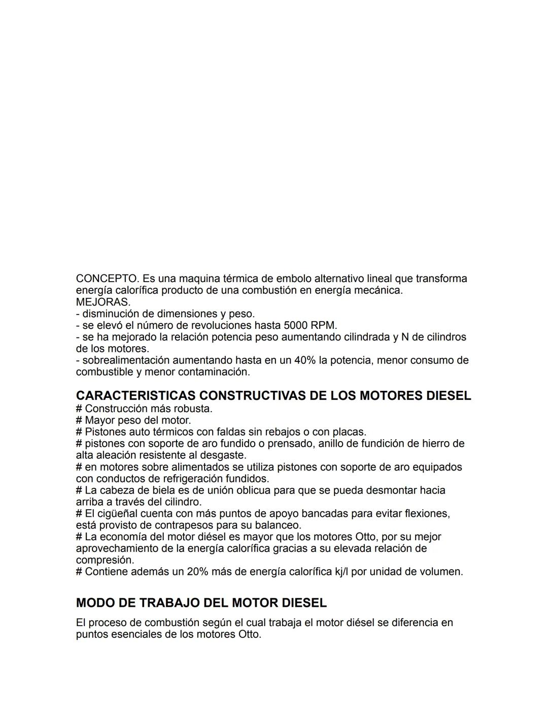 # MOTORES DE COMBUSTION INTERNA
Los motores de combustión interna son sistemas que convierten, internamente,
la energía química de un combu
