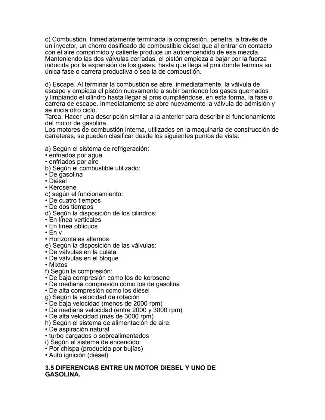 # MOTORES DE COMBUSTION INTERNA
Los motores de combustión interna son sistemas que convierten, internamente,
la energía química de un combu
