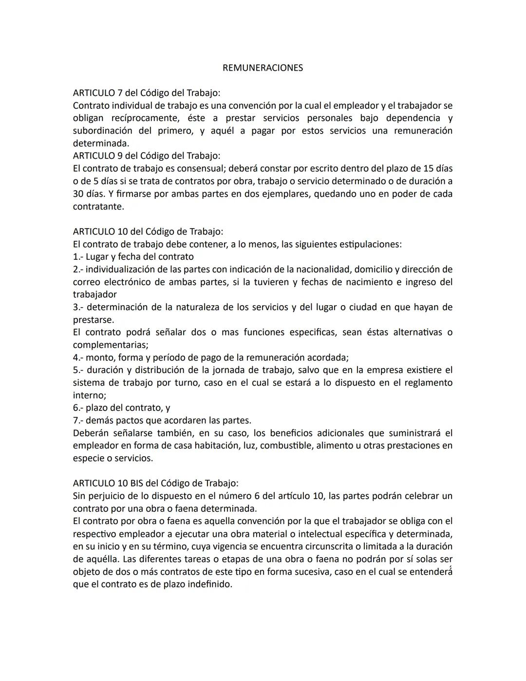 REMUNERACIONES
ARTICULO 7 del Código del Trabajo:
Contrato individual de trabajo es una convención por la cual el empleador y el trabajador