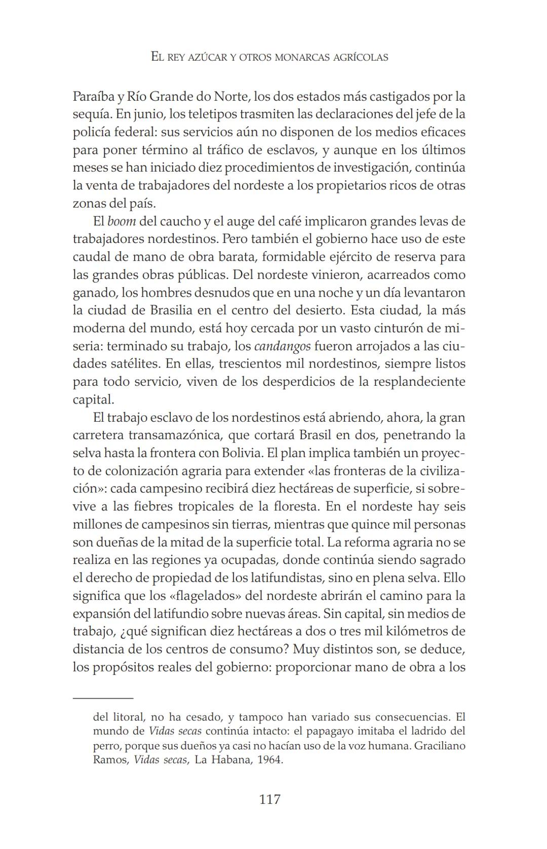 NDIA fupertor
EDUARDO
GALEANO
LAS VENAS
ABIERTAS
DE AMÉRICA
LATINA
Terra flonds
FRANCISCA
C.Briteran
Exterieses
Ocranusoccidentaliv
448
Cham