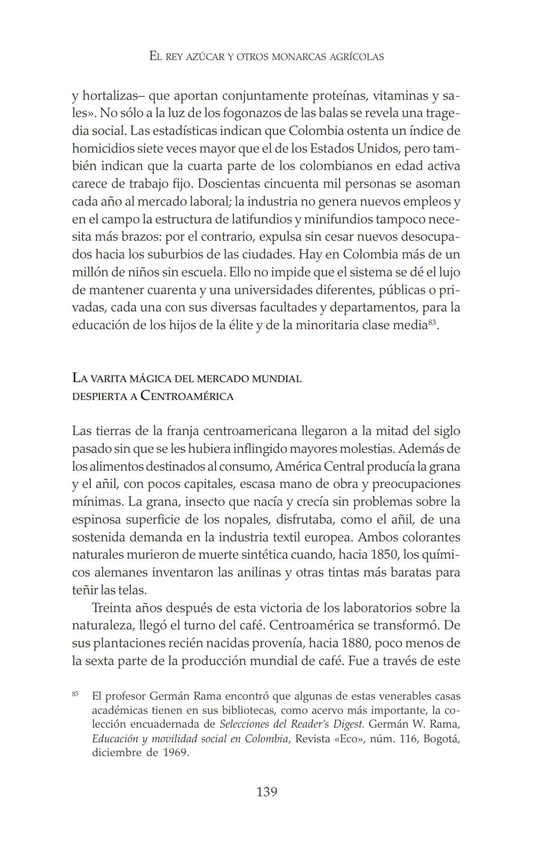 NDIA fupertor
EDUARDO
GALEANO
LAS VENAS
ABIERTAS
DE AMÉRICA
LATINA
Terra flonds
FRANCISCA
C.Briteran
Exterieses
Ocranusoccidentaliv
448
Cham