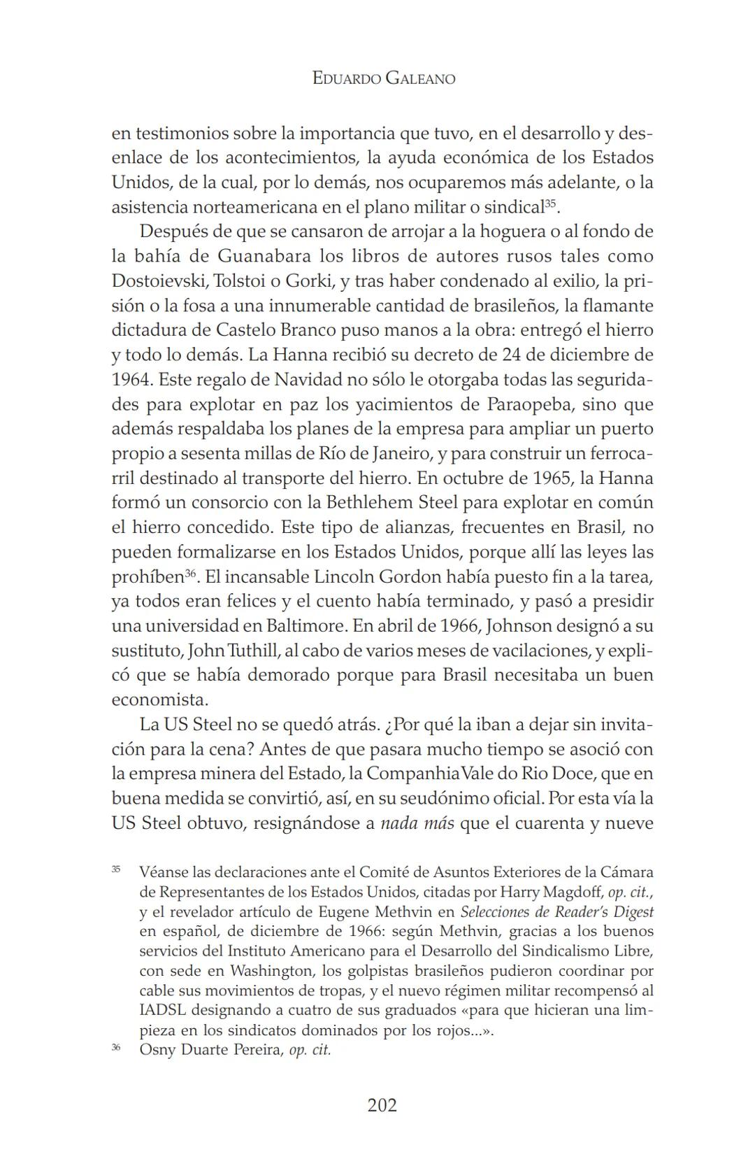 NDIA fupertor
EDUARDO
GALEANO
LAS VENAS
ABIERTAS
DE AMÉRICA
LATINA
Terra flonds
FRANCISCA
C.Briteran
Exterieses
Ocranusoccidentaliv
448
Cham