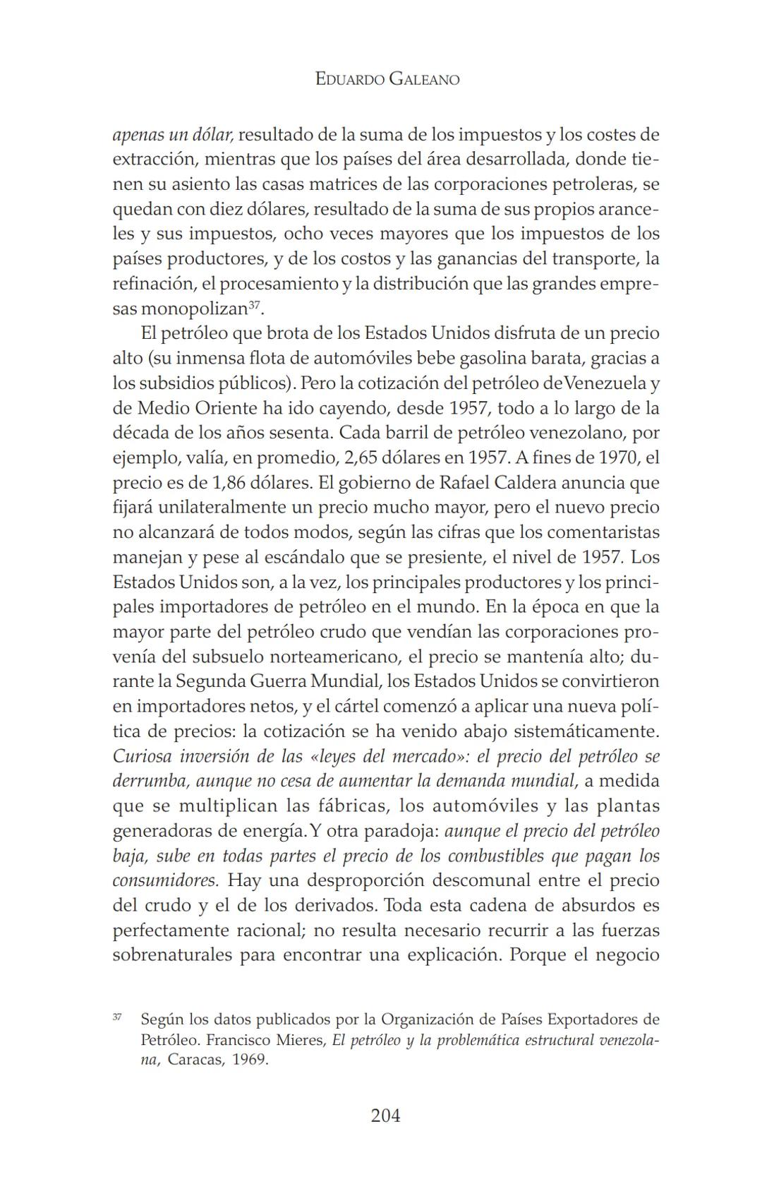 NDIA fupertor
EDUARDO
GALEANO
LAS VENAS
ABIERTAS
DE AMÉRICA
LATINA
Terra flonds
FRANCISCA
C.Briteran
Exterieses
Ocranusoccidentaliv
448
Cham