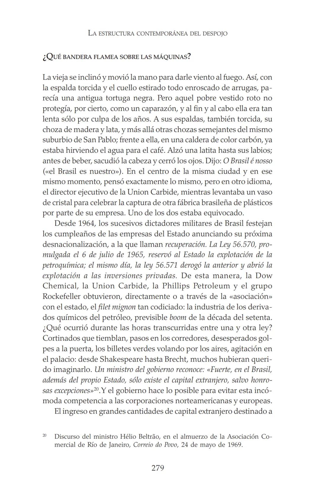 NDIA fupertor
EDUARDO
GALEANO
LAS VENAS
ABIERTAS
DE AMÉRICA
LATINA
Terra flonds
FRANCISCA
C.Briteran
Exterieses
Ocranusoccidentaliv
448
Cham