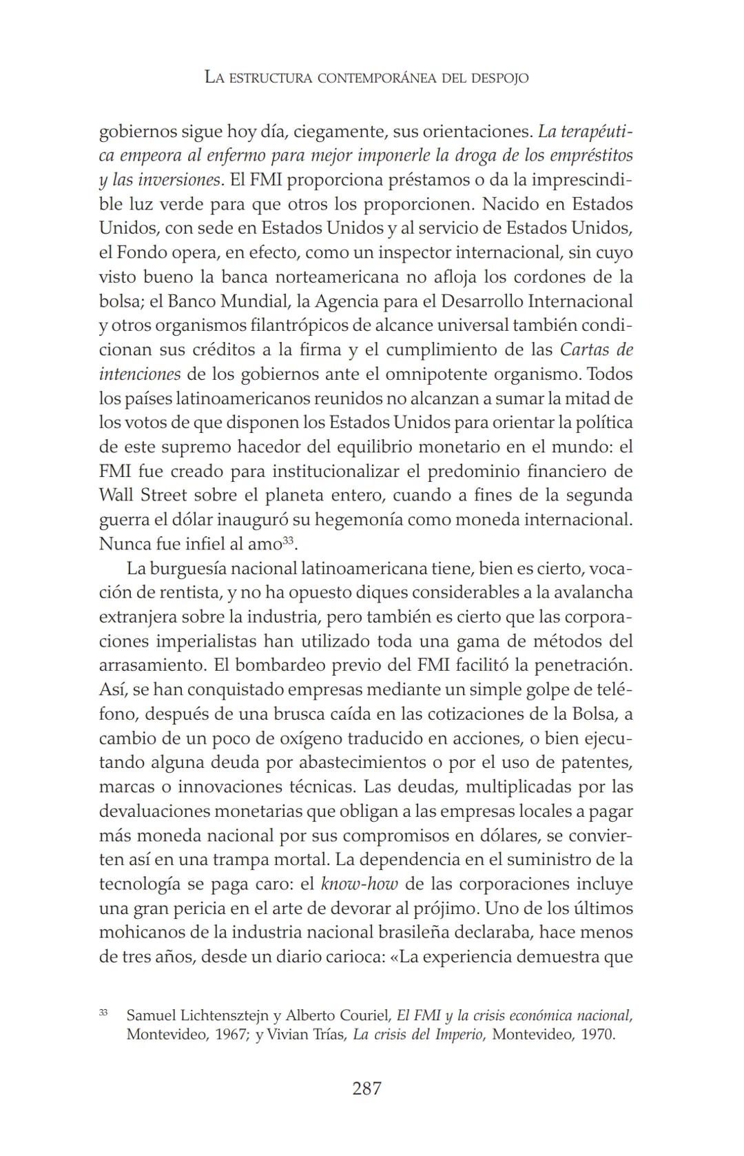 NDIA fupertor
EDUARDO
GALEANO
LAS VENAS
ABIERTAS
DE AMÉRICA
LATINA
Terra flonds
FRANCISCA
C.Briteran
Exterieses
Ocranusoccidentaliv
448
Cham