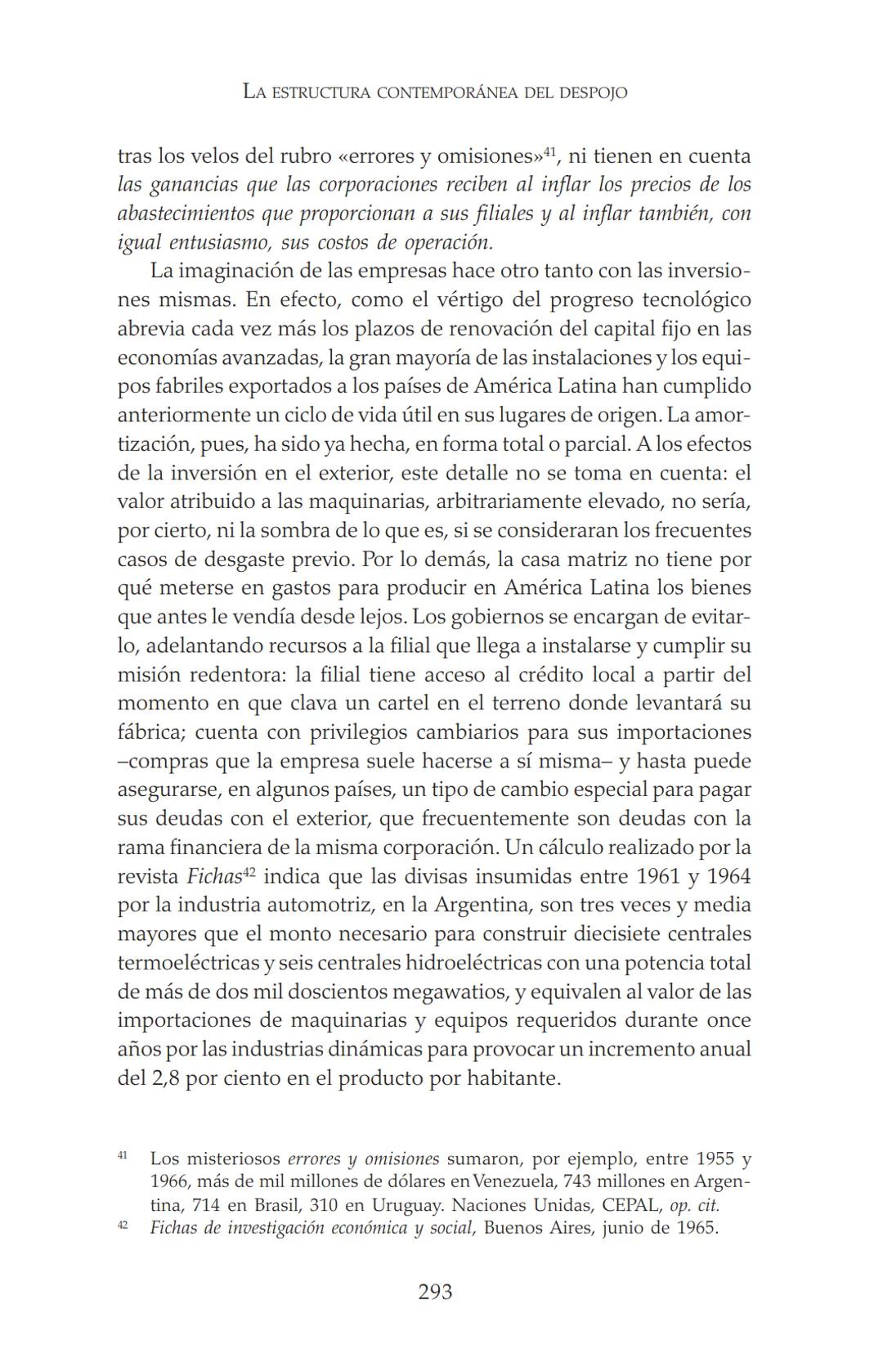 NDIA fupertor
EDUARDO
GALEANO
LAS VENAS
ABIERTAS
DE AMÉRICA
LATINA
Terra flonds
FRANCISCA
C.Briteran
Exterieses
Ocranusoccidentaliv
448
Cham