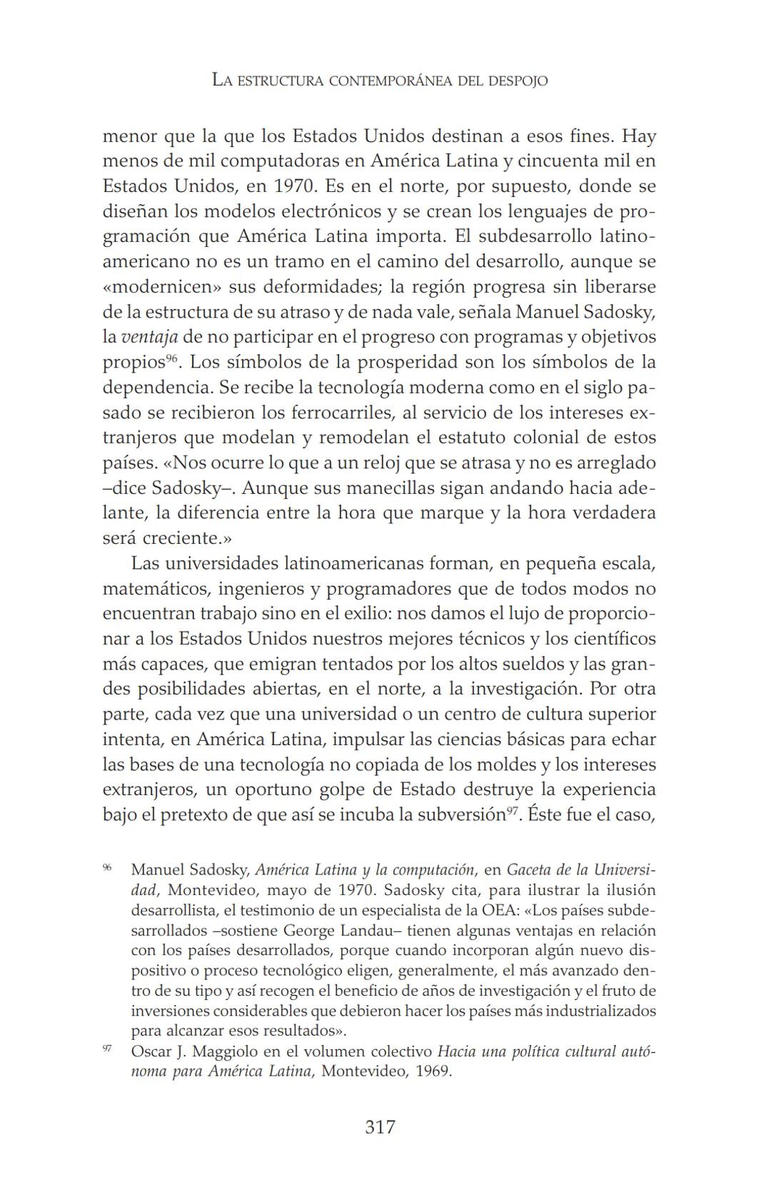NDIA fupertor
EDUARDO
GALEANO
LAS VENAS
ABIERTAS
DE AMÉRICA
LATINA
Terra flonds
FRANCISCA
C.Briteran
Exterieses
Ocranusoccidentaliv
448
Cham