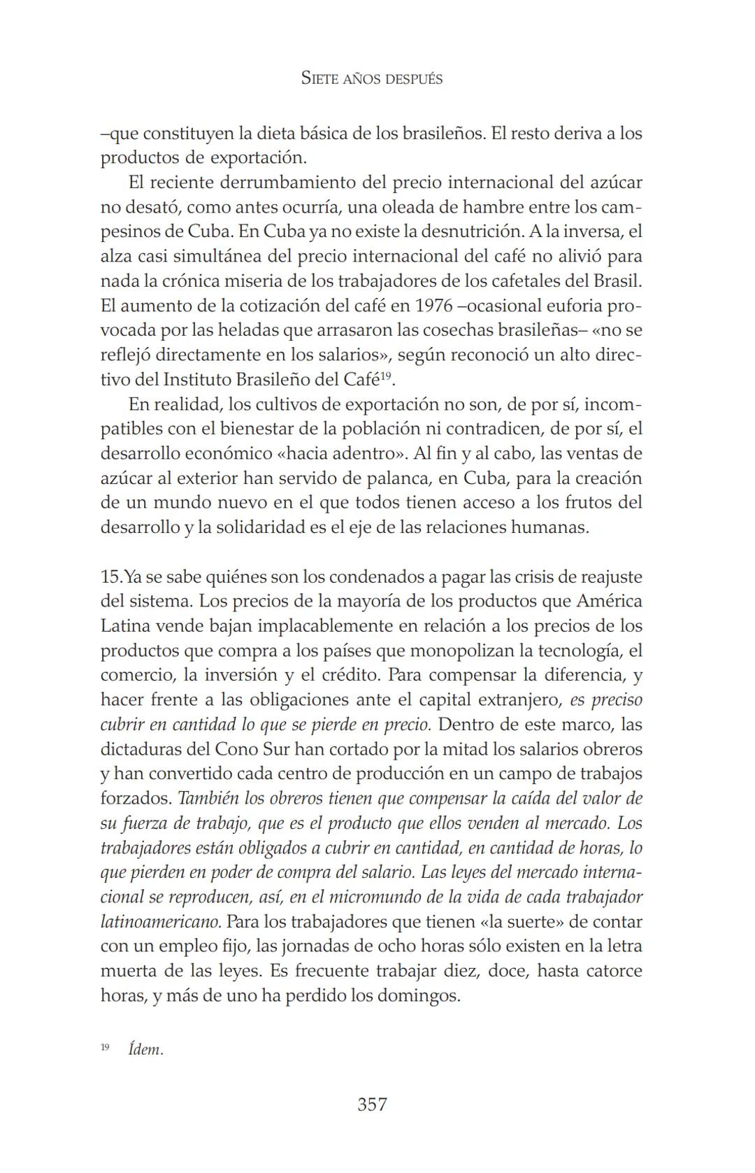 NDIA fupertor
EDUARDO
GALEANO
LAS VENAS
ABIERTAS
DE AMÉRICA
LATINA
Terra flonds
FRANCISCA
C.Briteran
Exterieses
Ocranusoccidentaliv
448
Cham