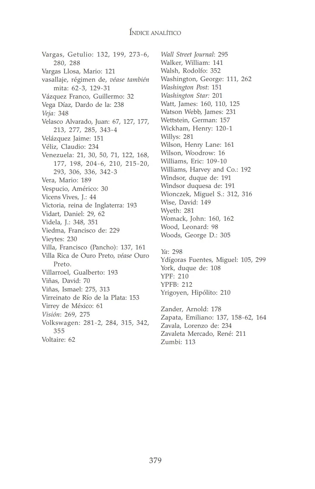 NDIA fupertor
EDUARDO
GALEANO
LAS VENAS
ABIERTAS
DE AMÉRICA
LATINA
Terra flonds
FRANCISCA
C.Briteran
Exterieses
Ocranusoccidentaliv
448
Cham