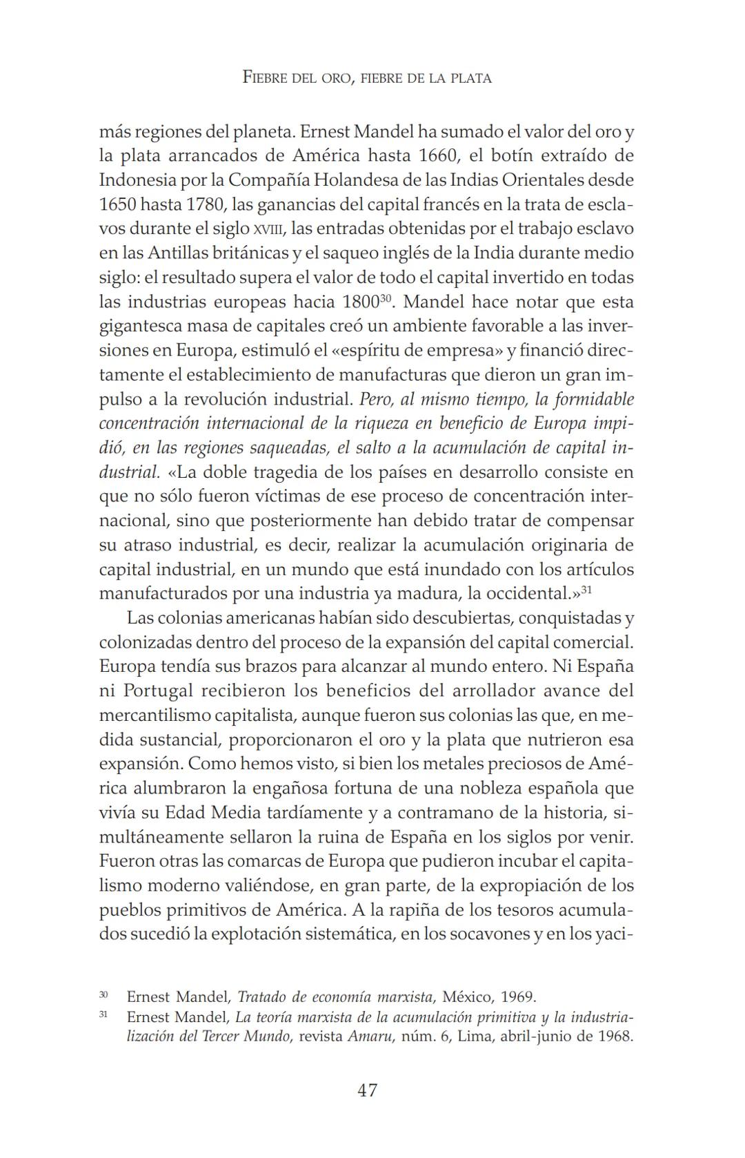 NDIA fupertor
EDUARDO
GALEANO
LAS VENAS
ABIERTAS
DE AMÉRICA
LATINA
Terra flonds
FRANCISCA
C.Briteran
Exterieses
Ocranusoccidentaliv
448
Cham