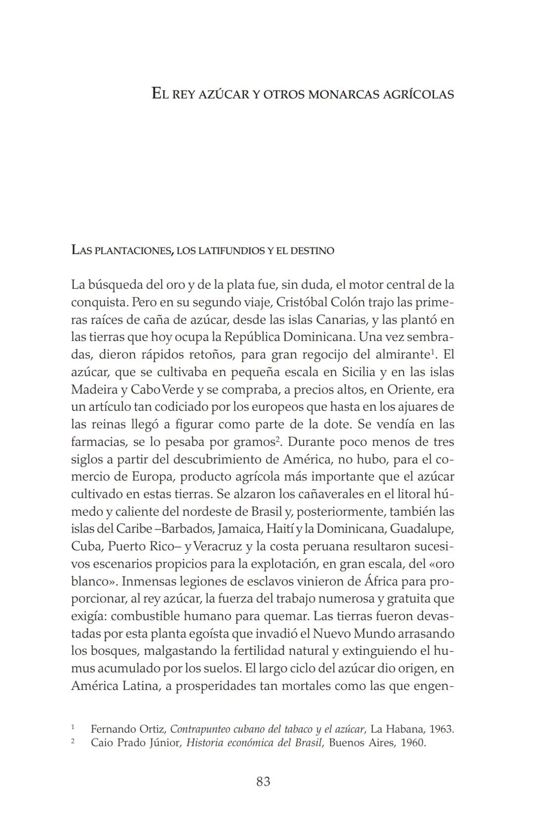 NDIA fupertor
EDUARDO
GALEANO
LAS VENAS
ABIERTAS
DE AMÉRICA
LATINA
Terra flonds
FRANCISCA
C.Briteran
Exterieses
Ocranusoccidentaliv
448
Cham
