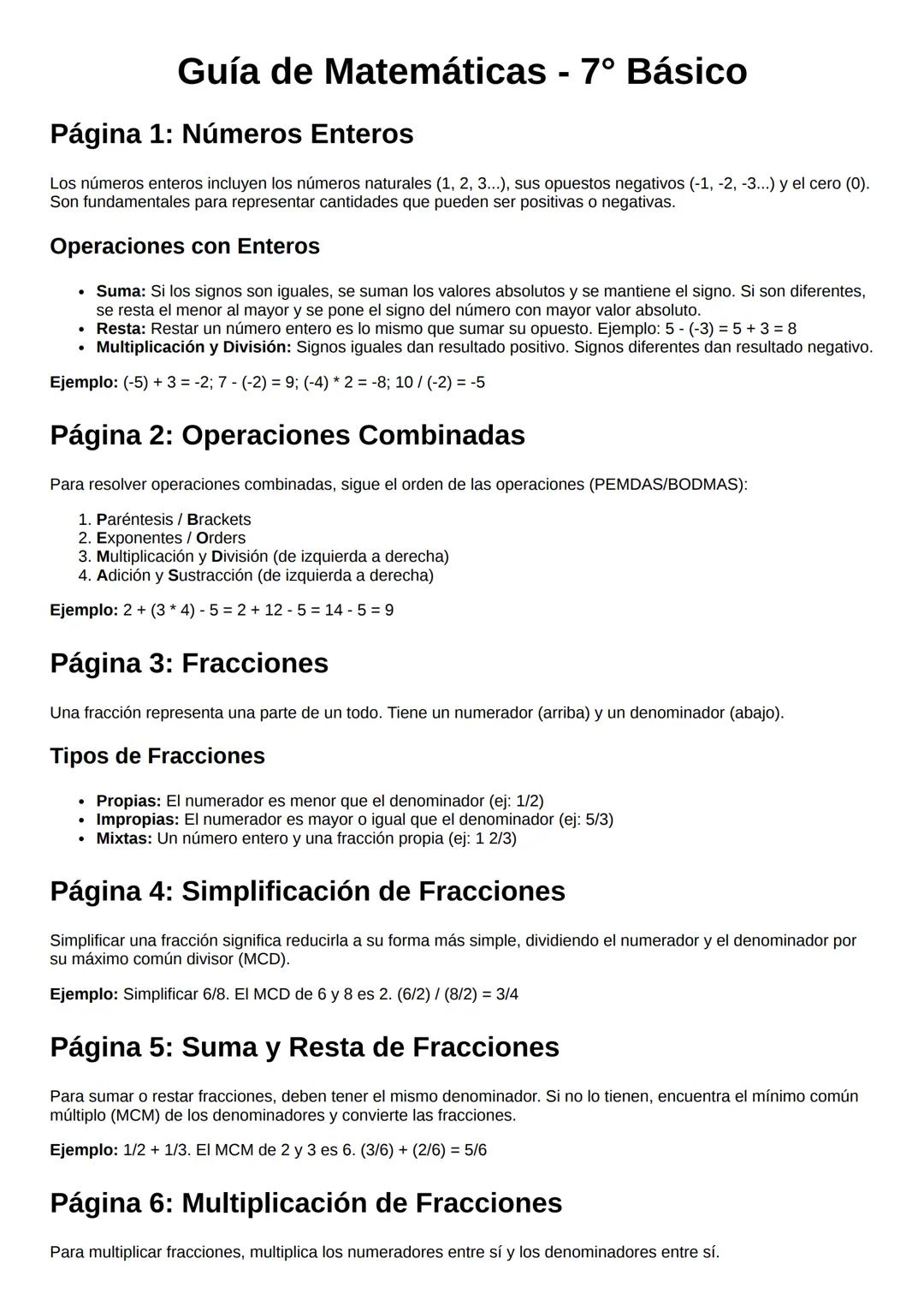 Guía de Matemáticas - 7° Básico
Página 1: Números Enteros
Los números enteros incluyen los números naturales (1, 2, 3...), sus opuestos nega