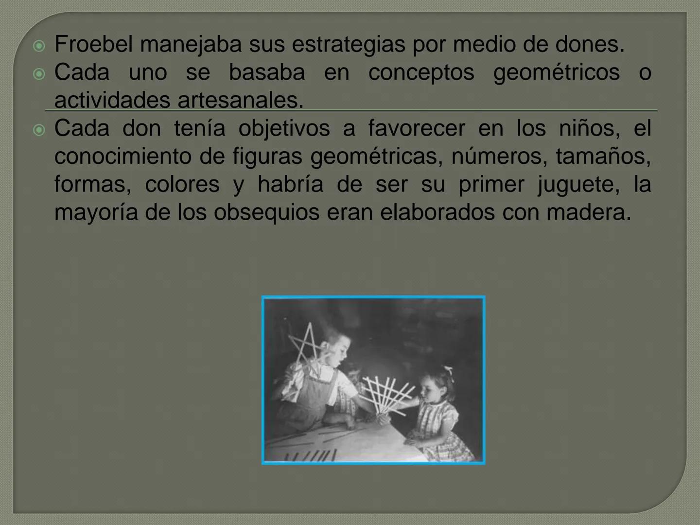 # FRIEDRICH FROEBEL Friedrich Froebel
Biografía
• Nació el 21 de octubre de 1782 en
Oberweissbach, Alemania.
O Su madre murió seis meses des