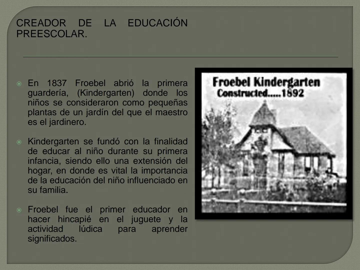 # FRIEDRICH FROEBEL Friedrich Froebel
Biografía
• Nació el 21 de octubre de 1782 en
Oberweissbach, Alemania.
O Su madre murió seis meses des