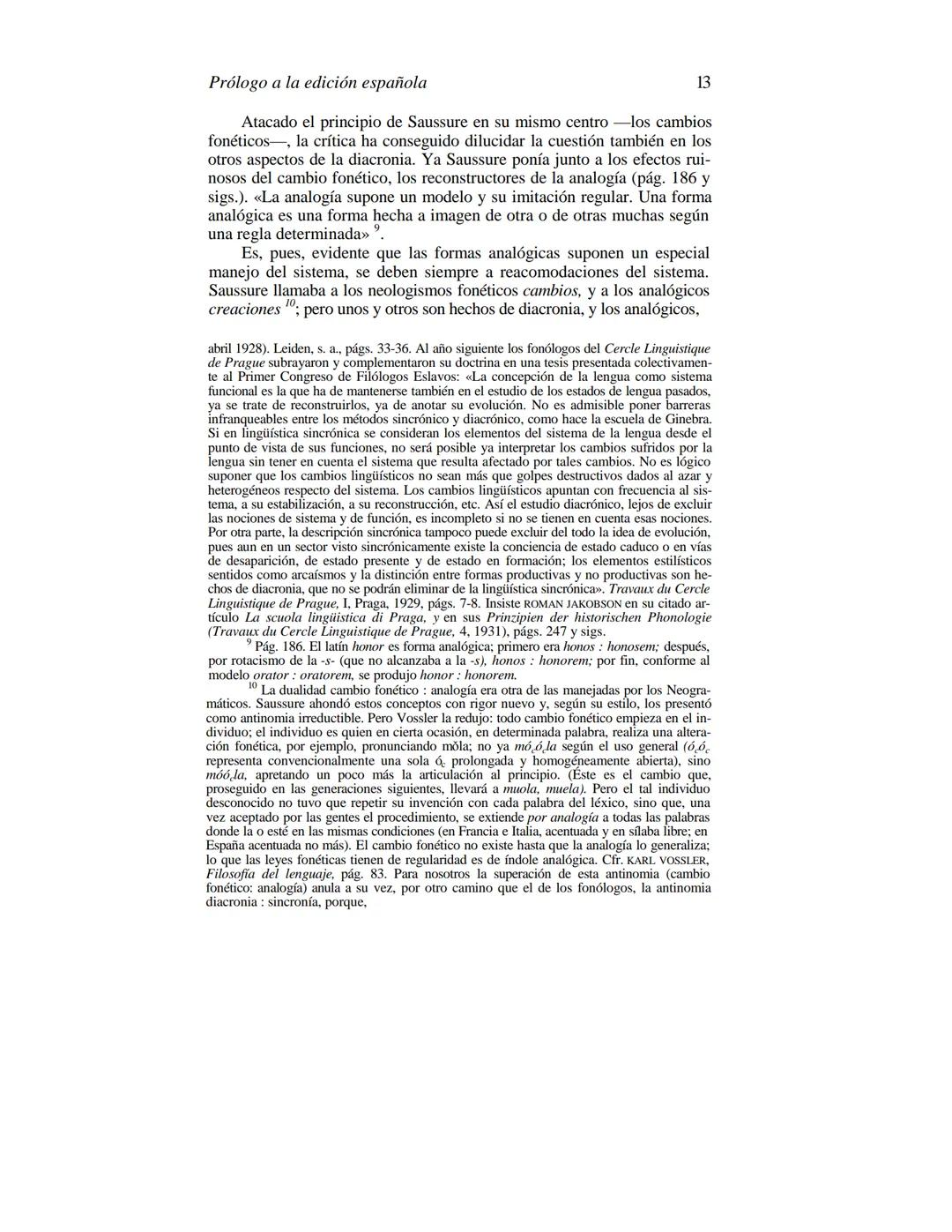 FERDINAND DE SAUSSURE
CURSO DE
LINGÜÍSTICA GENERAL
Traducción, prólogo y notas de AMADO ALONSO
VIGESIMACUARTA EDICIÓN
EDITORIAL LOSADA
L